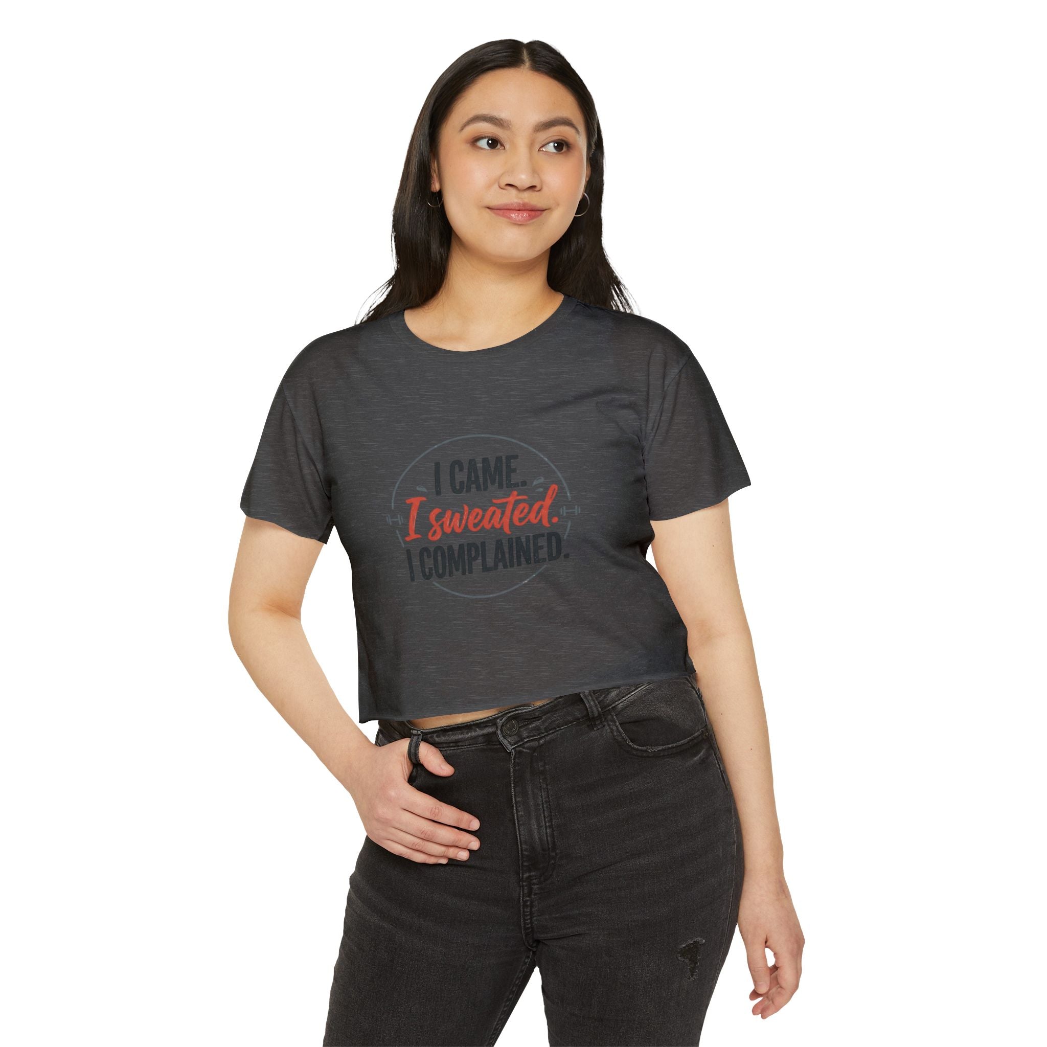 I Came I Sweated I Complained Women's Festival Crop Top
