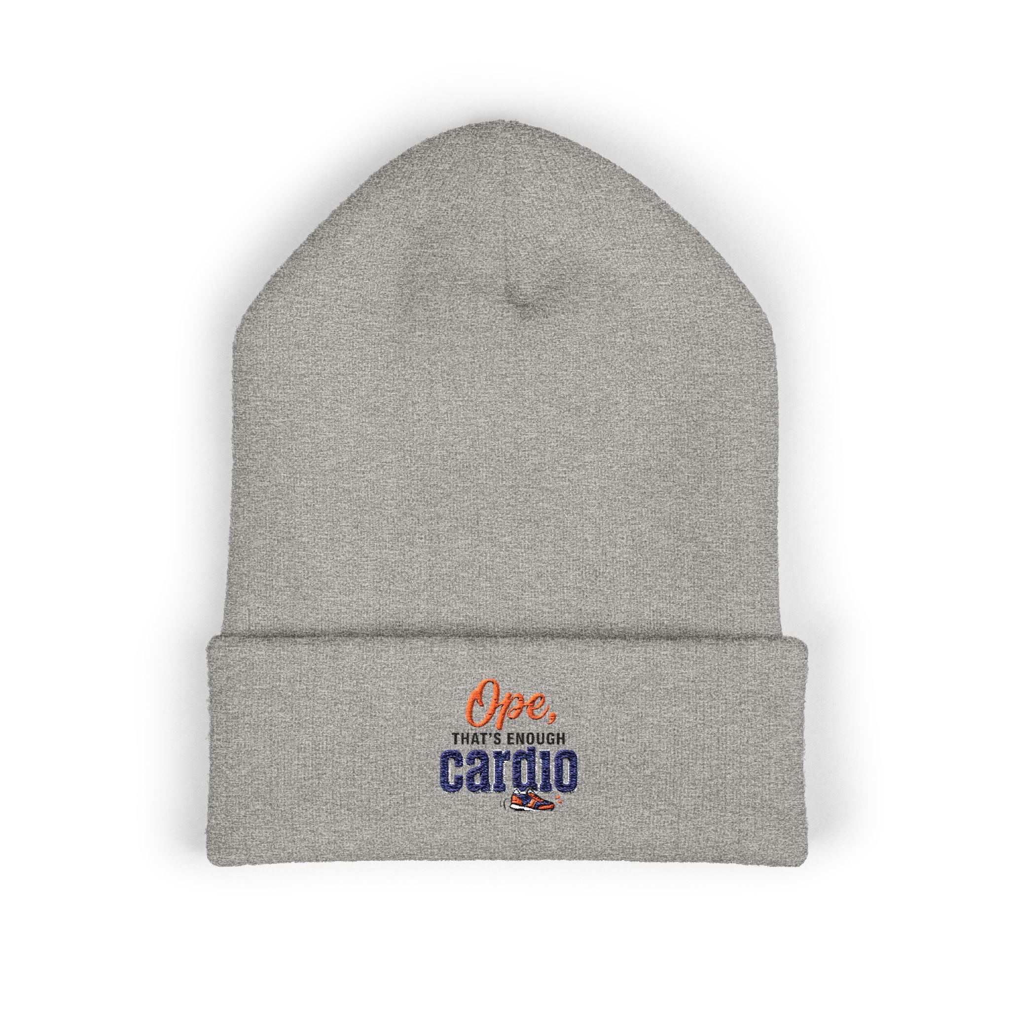 Ope, That's Enough Cardio Classic Cuffed Beanie (Embroidery)