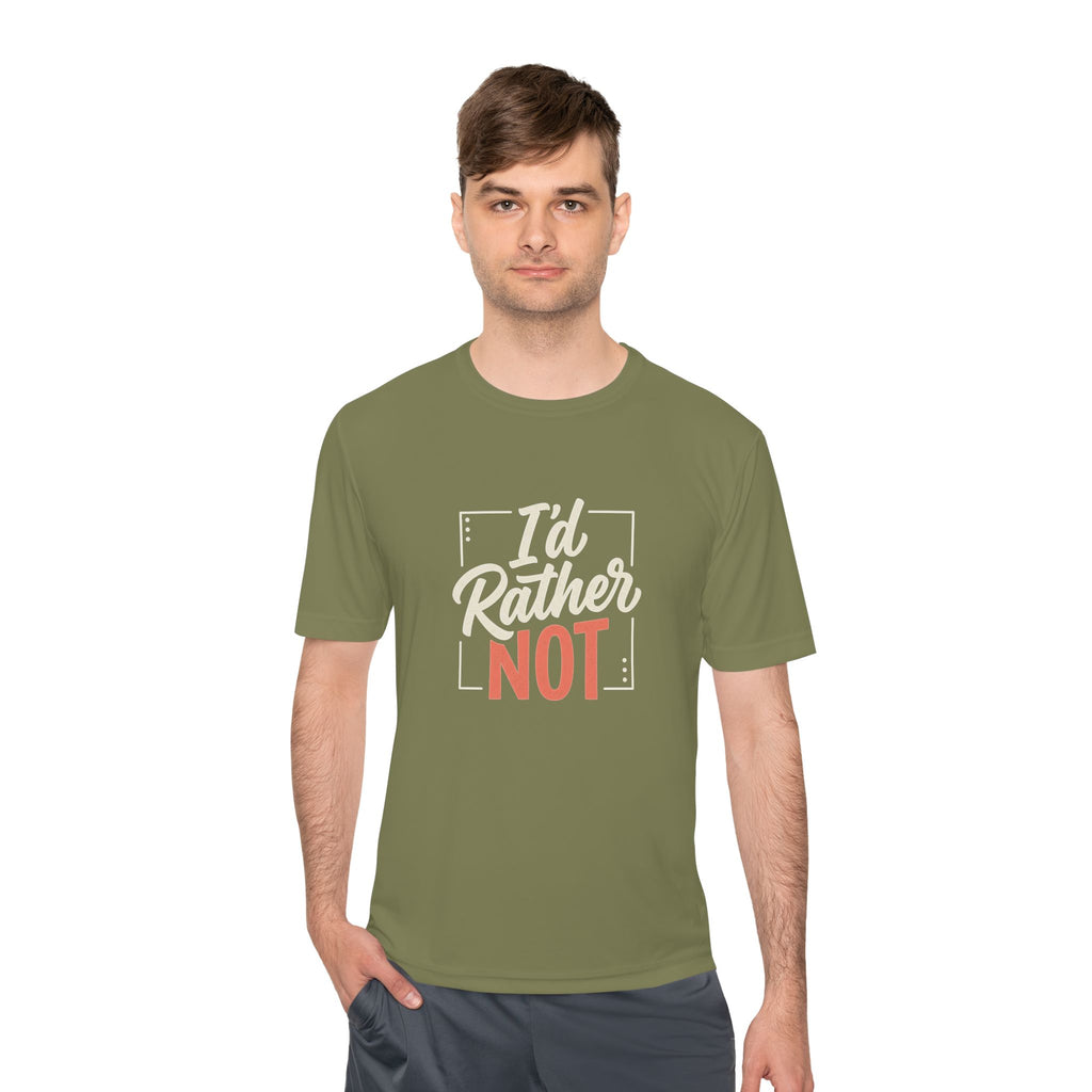 I'd Rather Not Unisex Moisture Wicking Tee