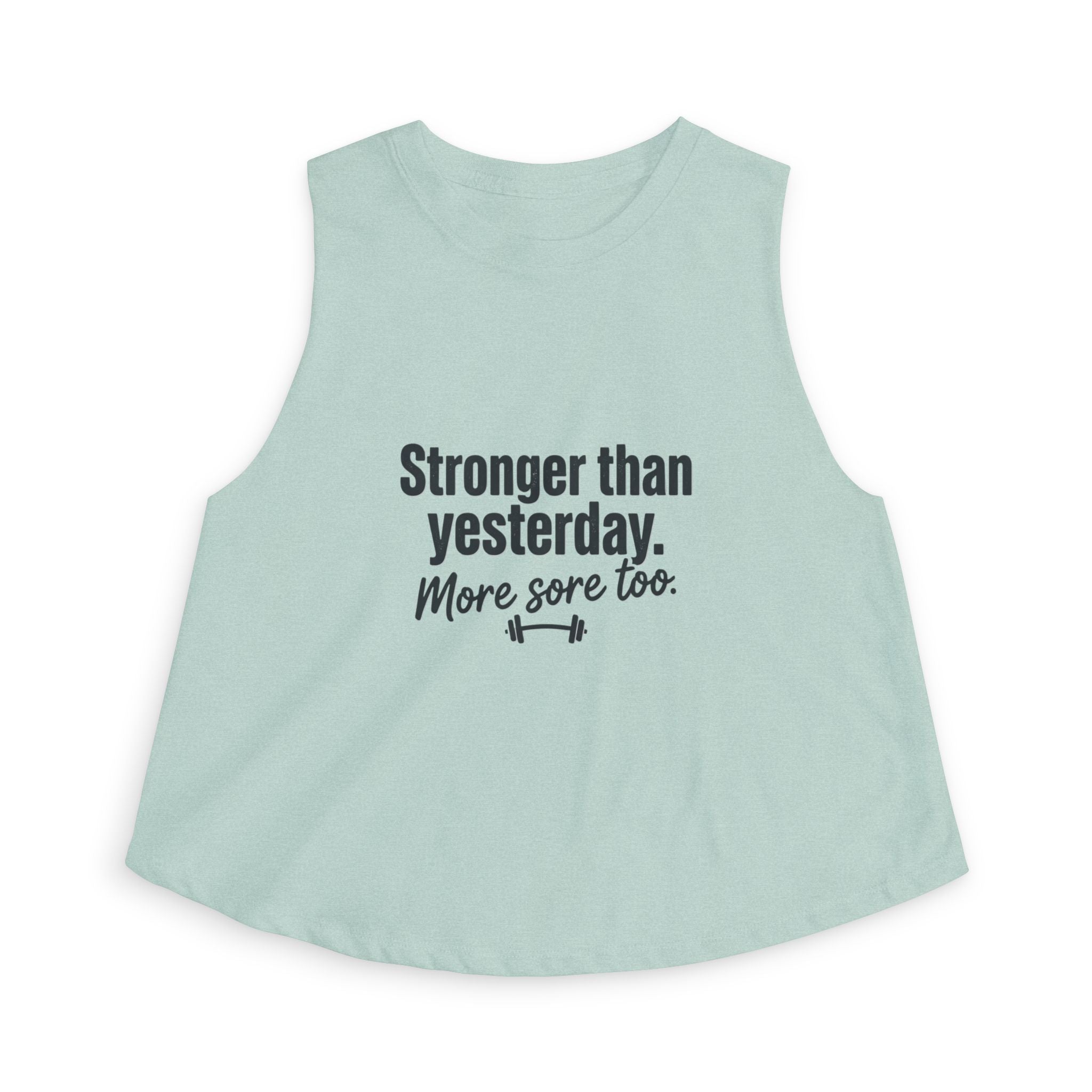 Stronger Than Yesterday Women's Crop Top
