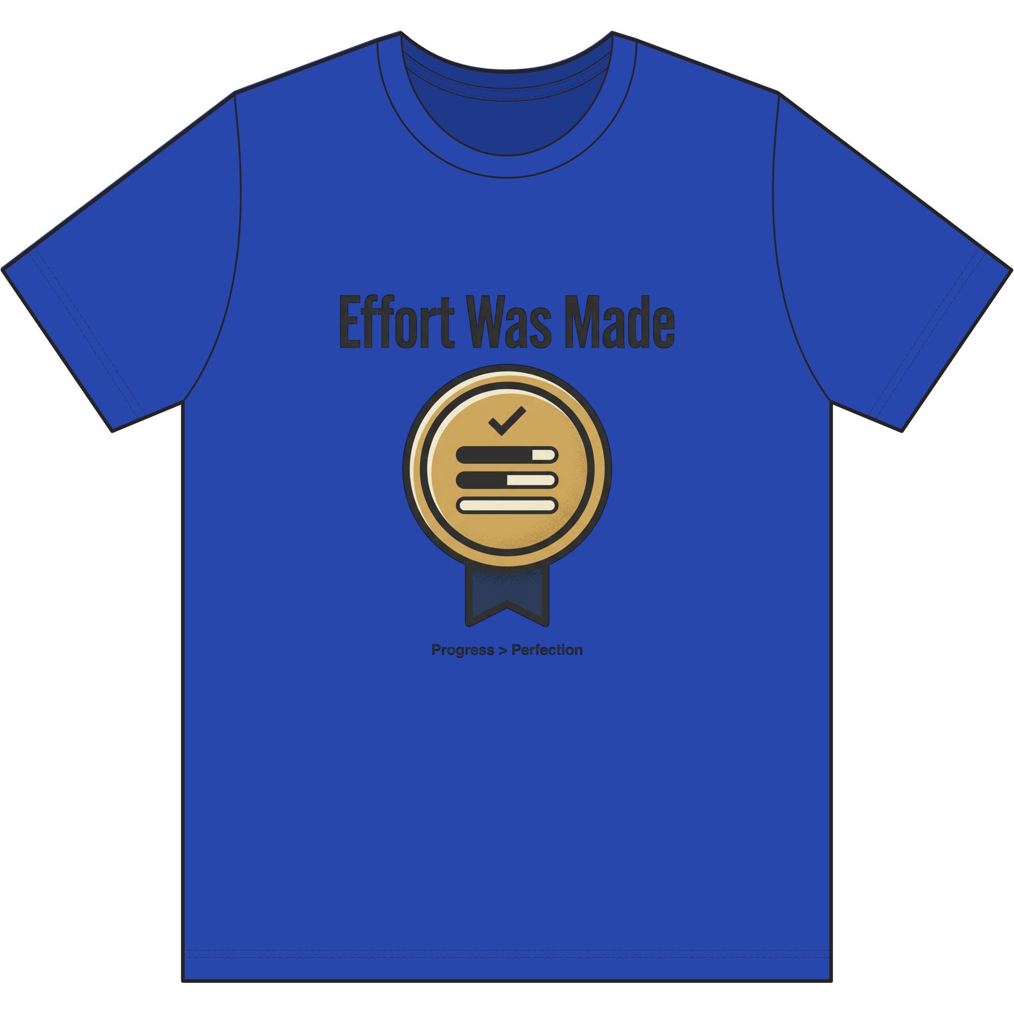 Effort was Made Dri-Power 100% Polyester T-Shirt