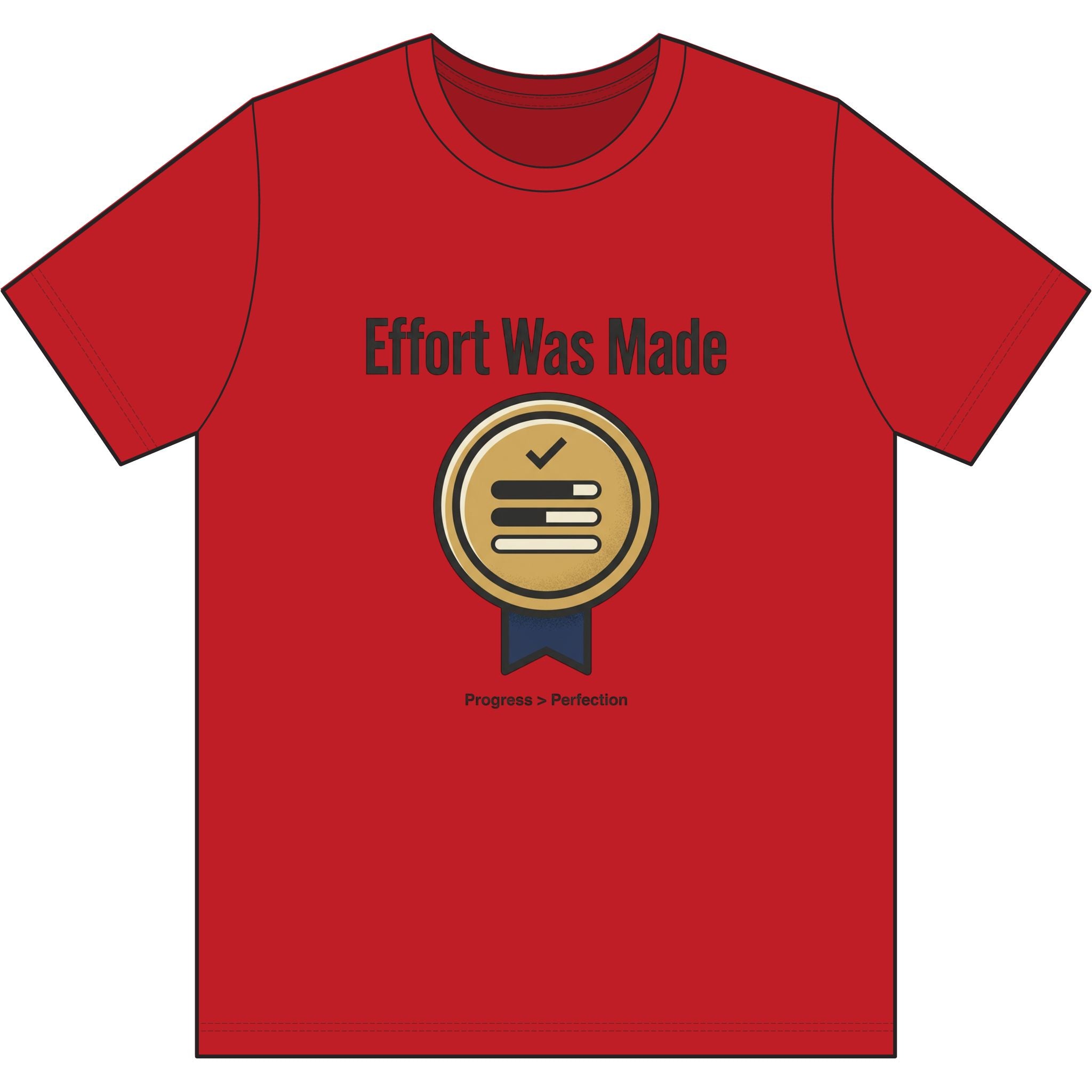 Effort was Made Dri-Power 100% Polyester T-Shirt