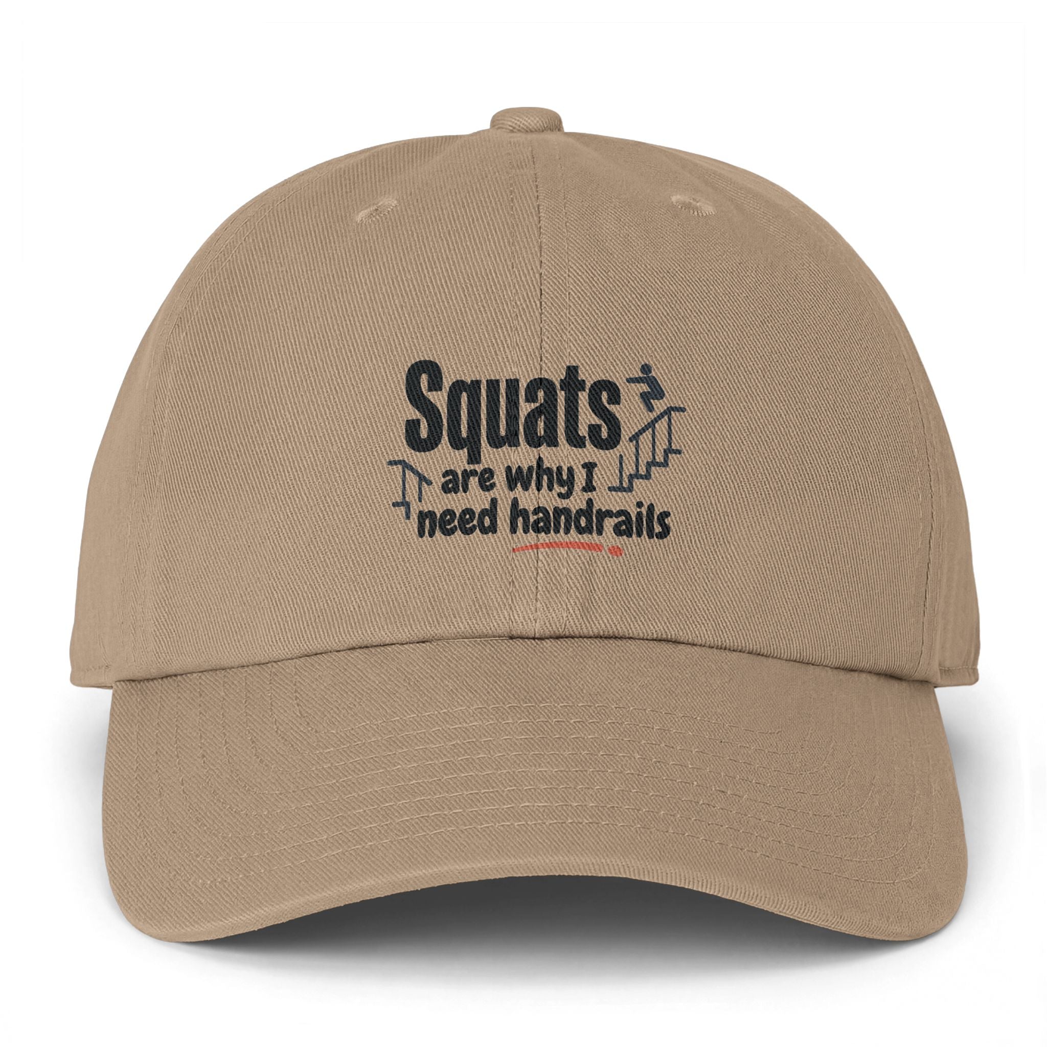 Squats are Why I Need Handrails Clean Up Cap