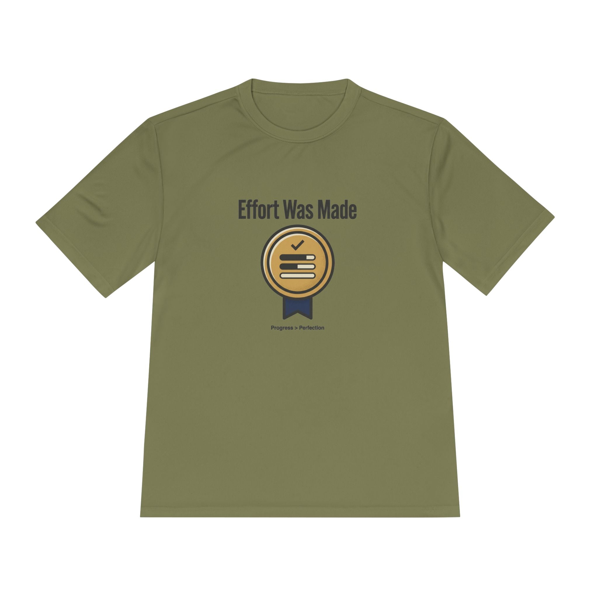 Effort was Made Unisex Moisture Wicking Tee