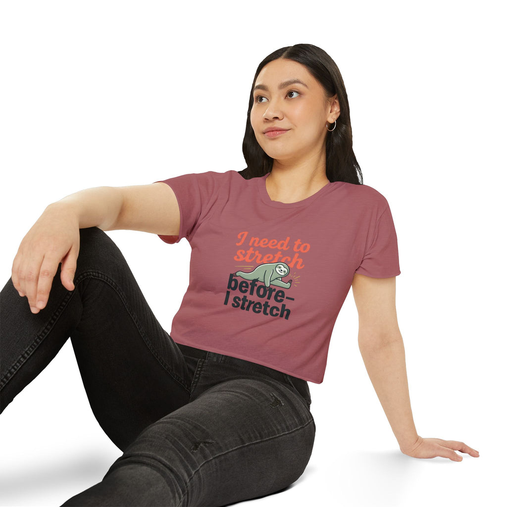 I Need to Stretch Women's Festival Crop Top