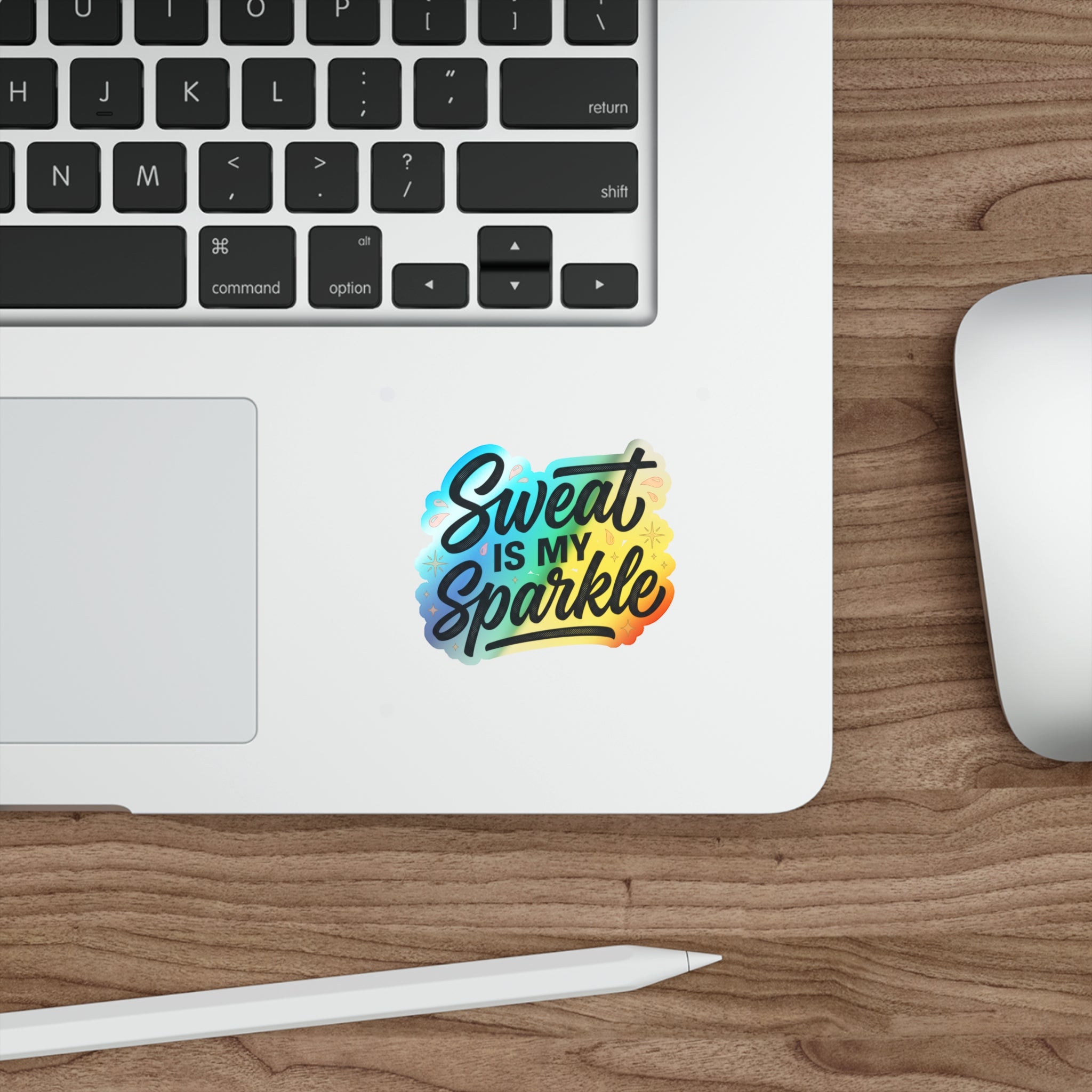 Sweat is My Sparkle Holographic Die-cut Stickers