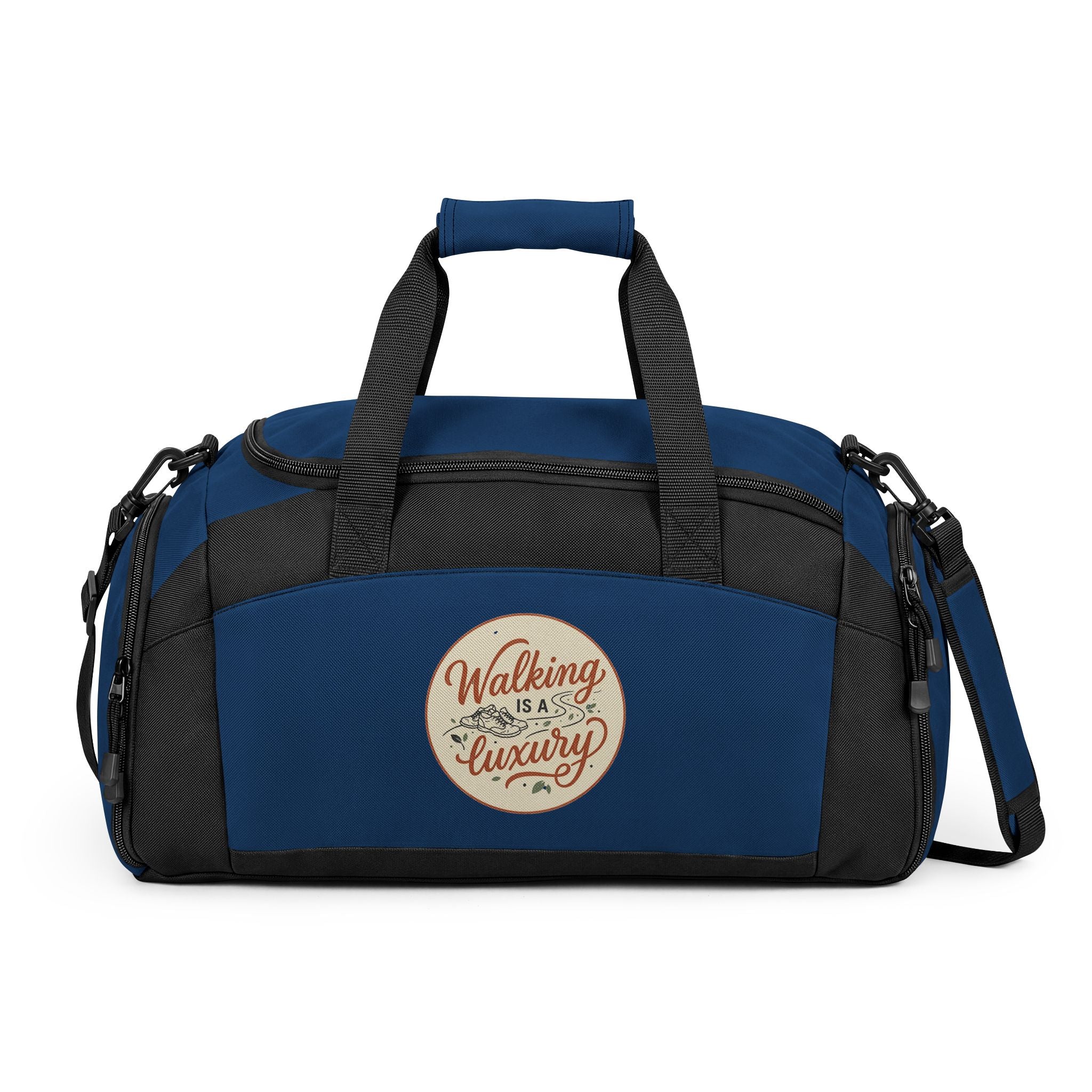 Walking is a Luxury Gym Bag