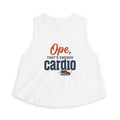 Ope, That's Enough Cardio Women's Crop Top