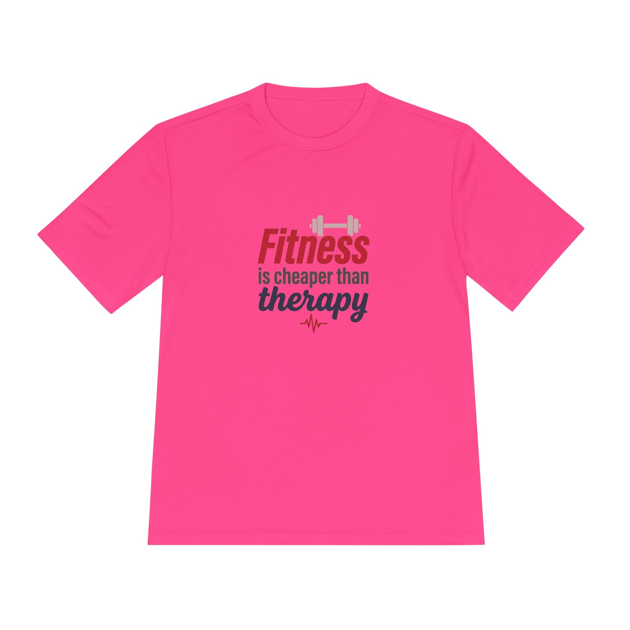 Fitness is Cheaper than Therapy Unisex Moisture Wicking Tee