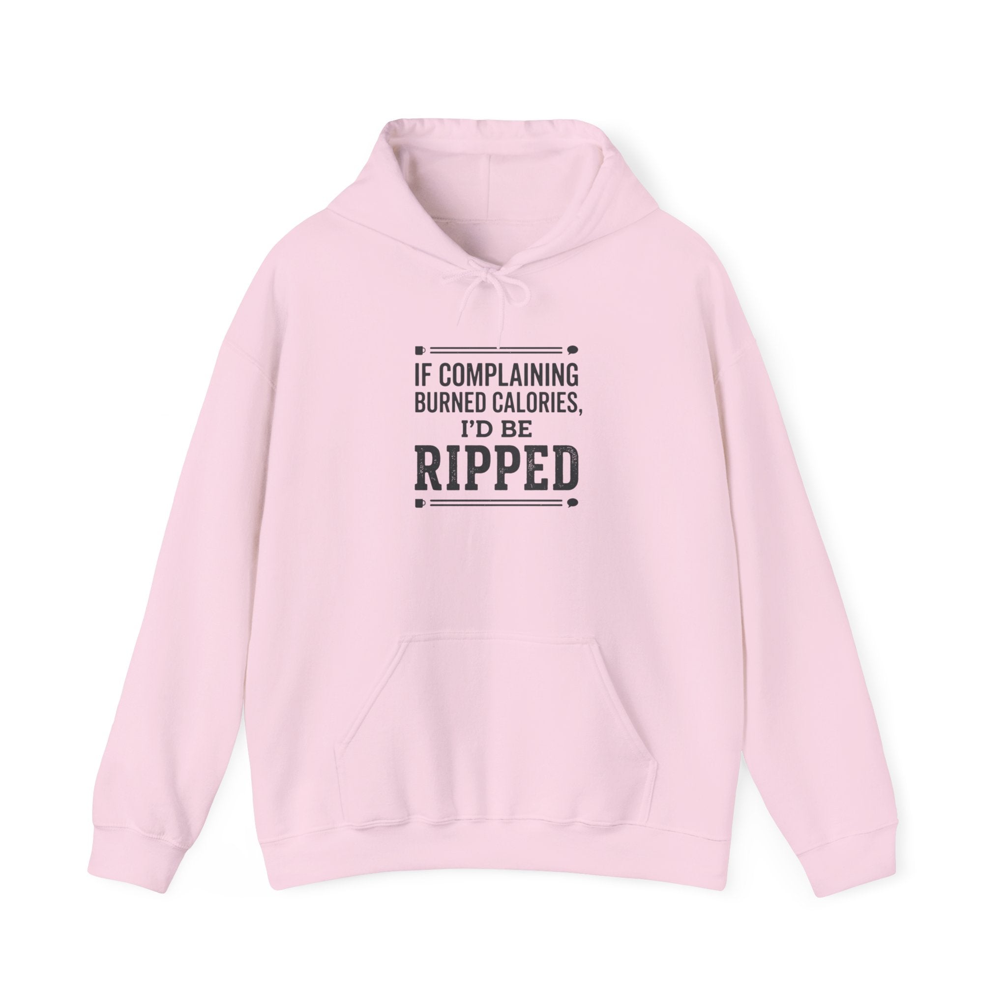 If Complaining Burned Calories Unisex Heavy Blend™ Hooded Sweatshirt