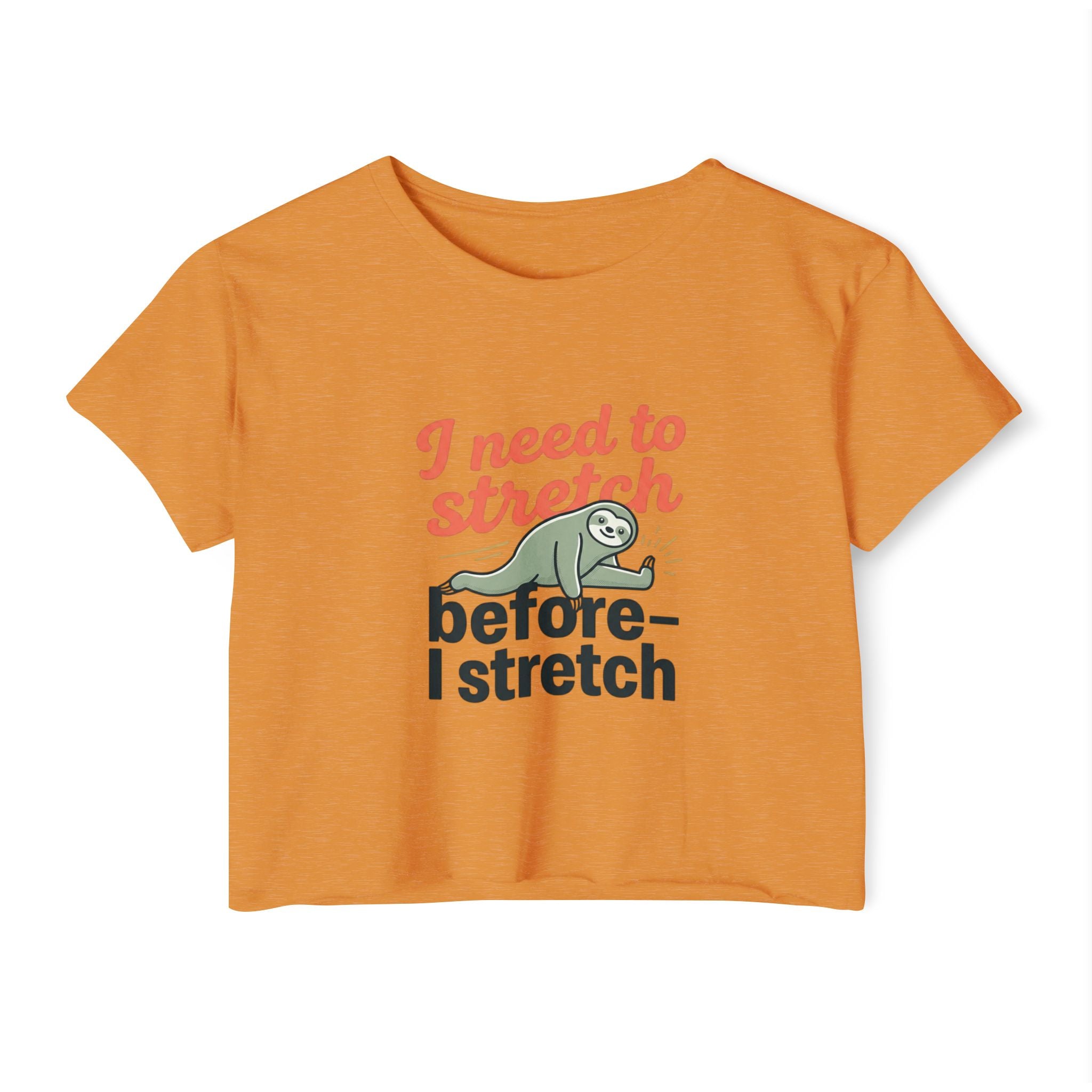 I Need to Stretch Women's Festival Crop Top