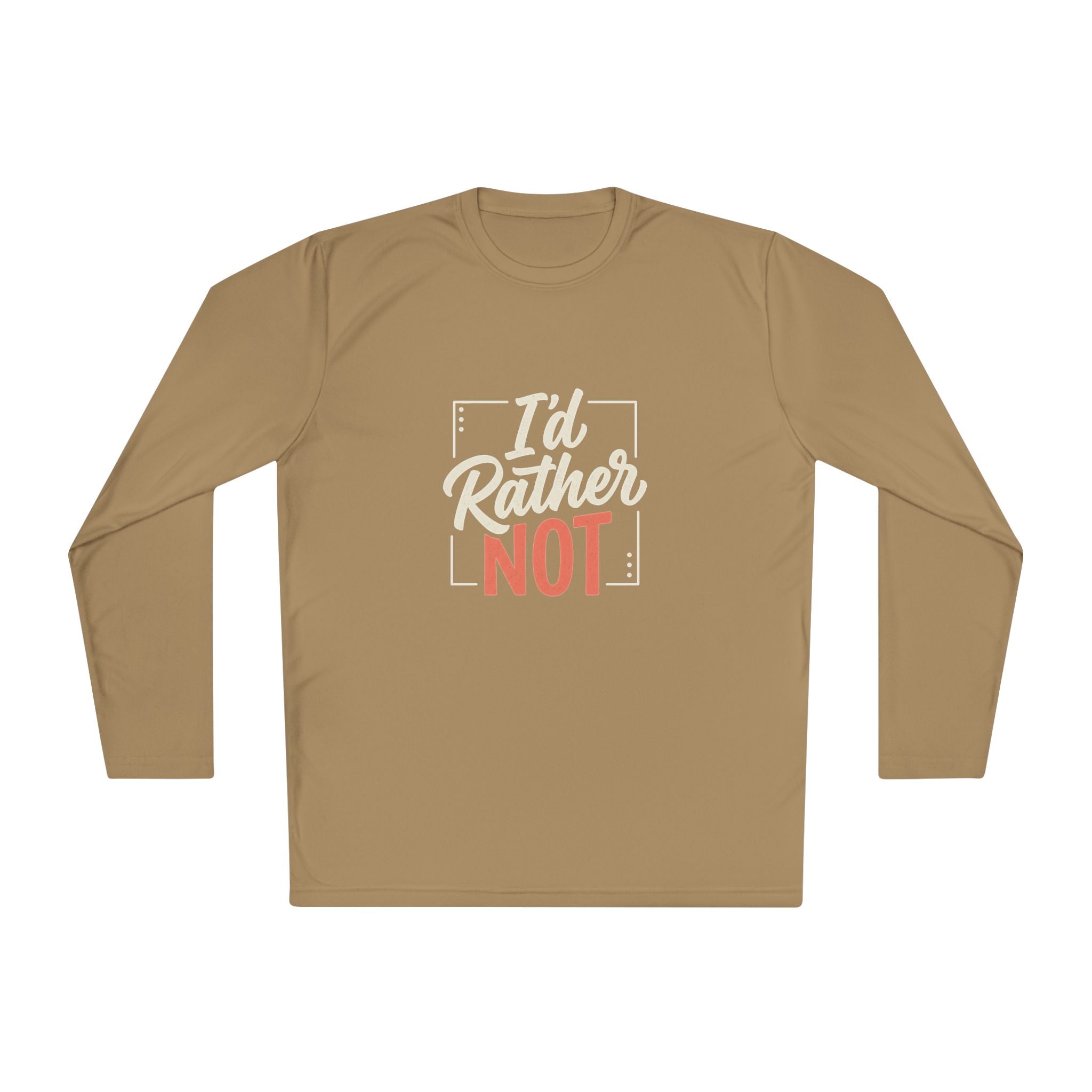 I'd Rather Not Unisex Lightweight Long Sleeve Tee