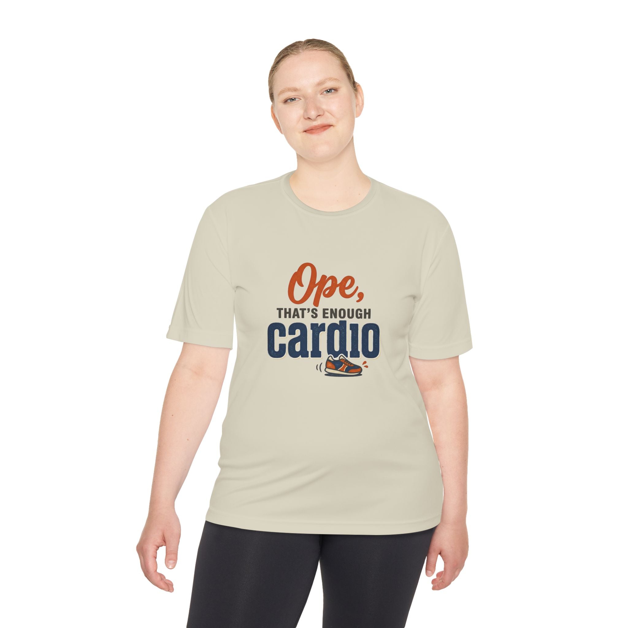Ope, That's Enough Cardio Unisex Moisture Wicking Tee