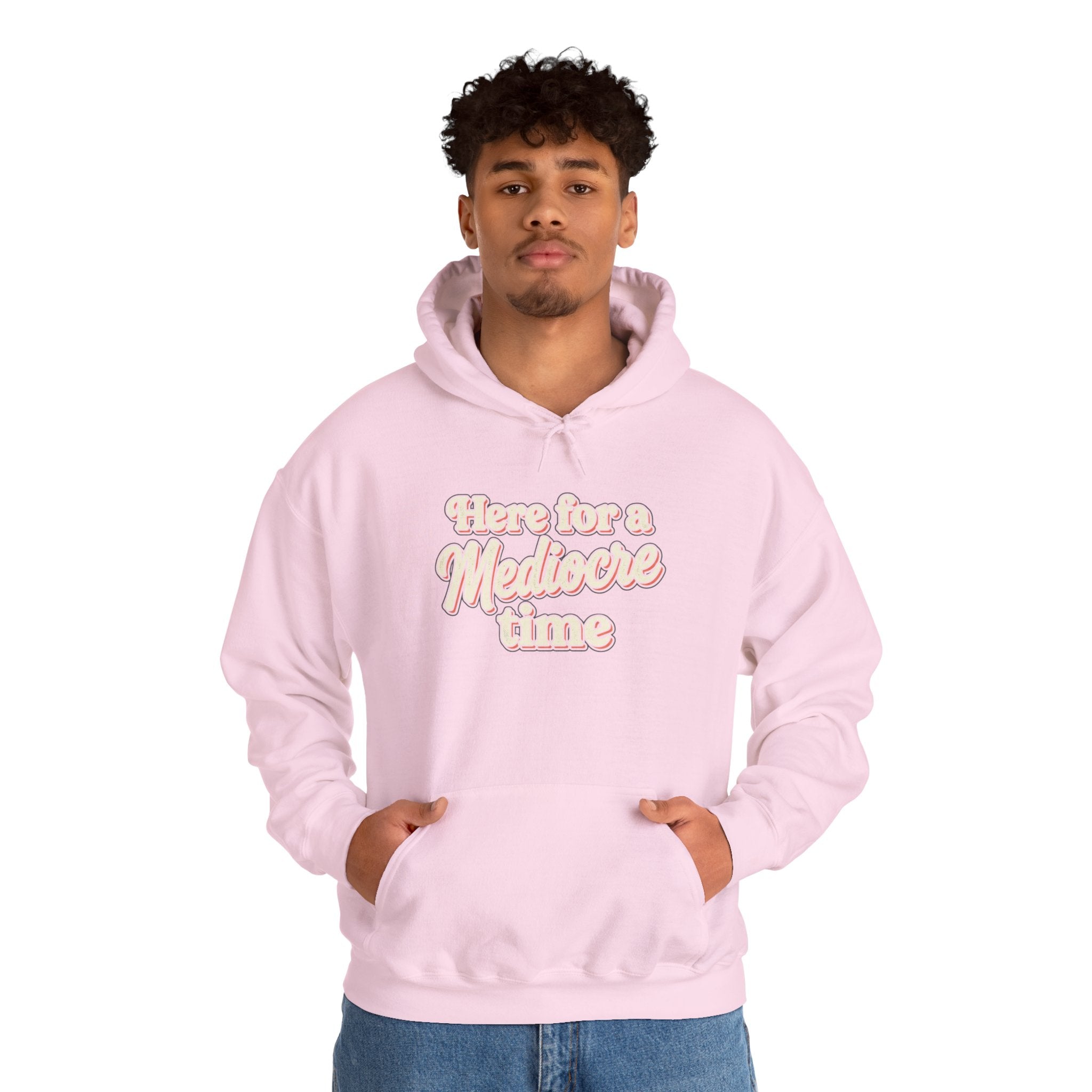 Here for a Mediocre Time Unisex Heavy Blend™ Hooded Sweatshirt