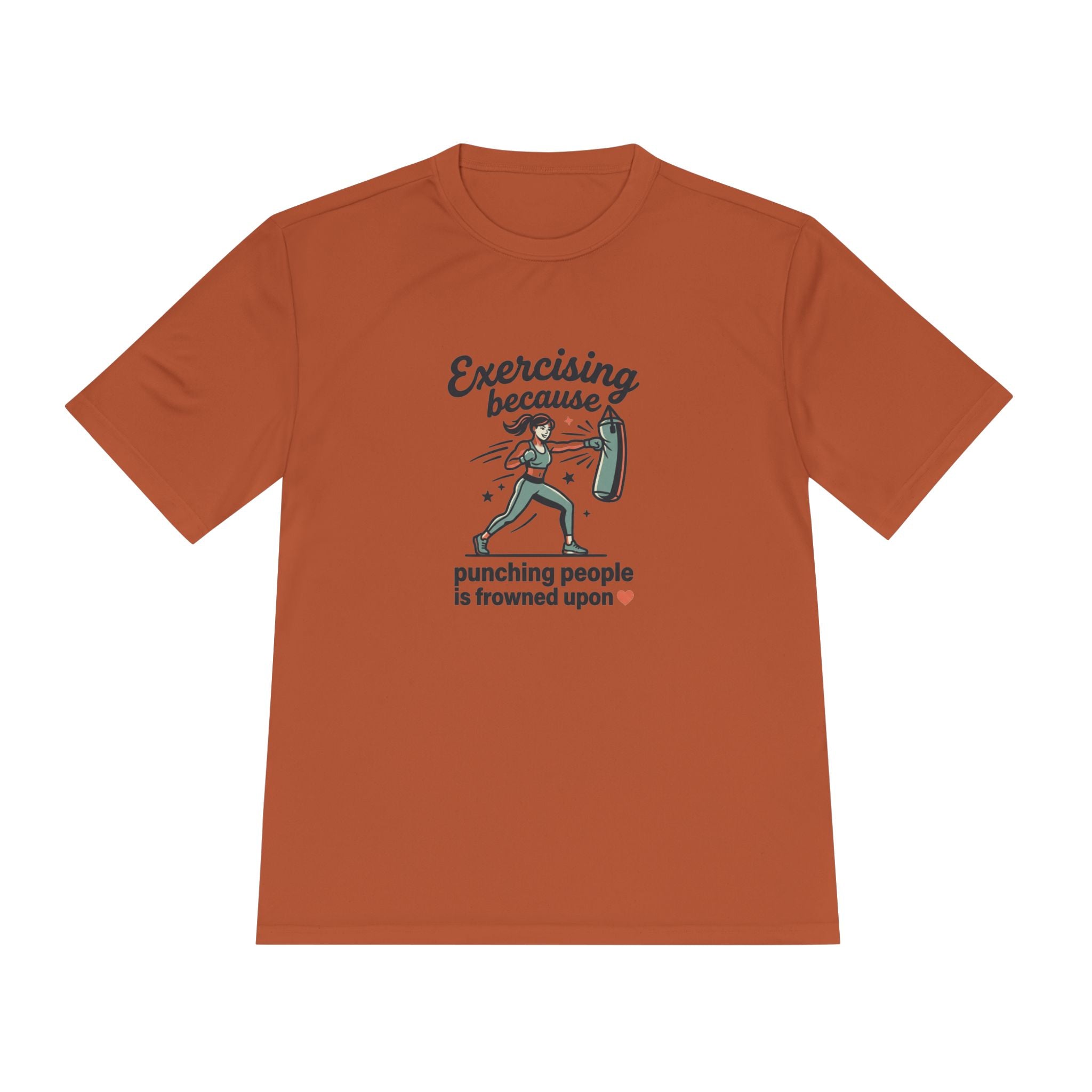 Exercising Because Punching People is Frowned Upon Unisex Moisture Wicking Tee