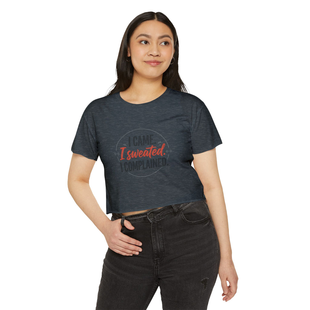 I Came I Sweated I Complained Women's Festival Crop Top