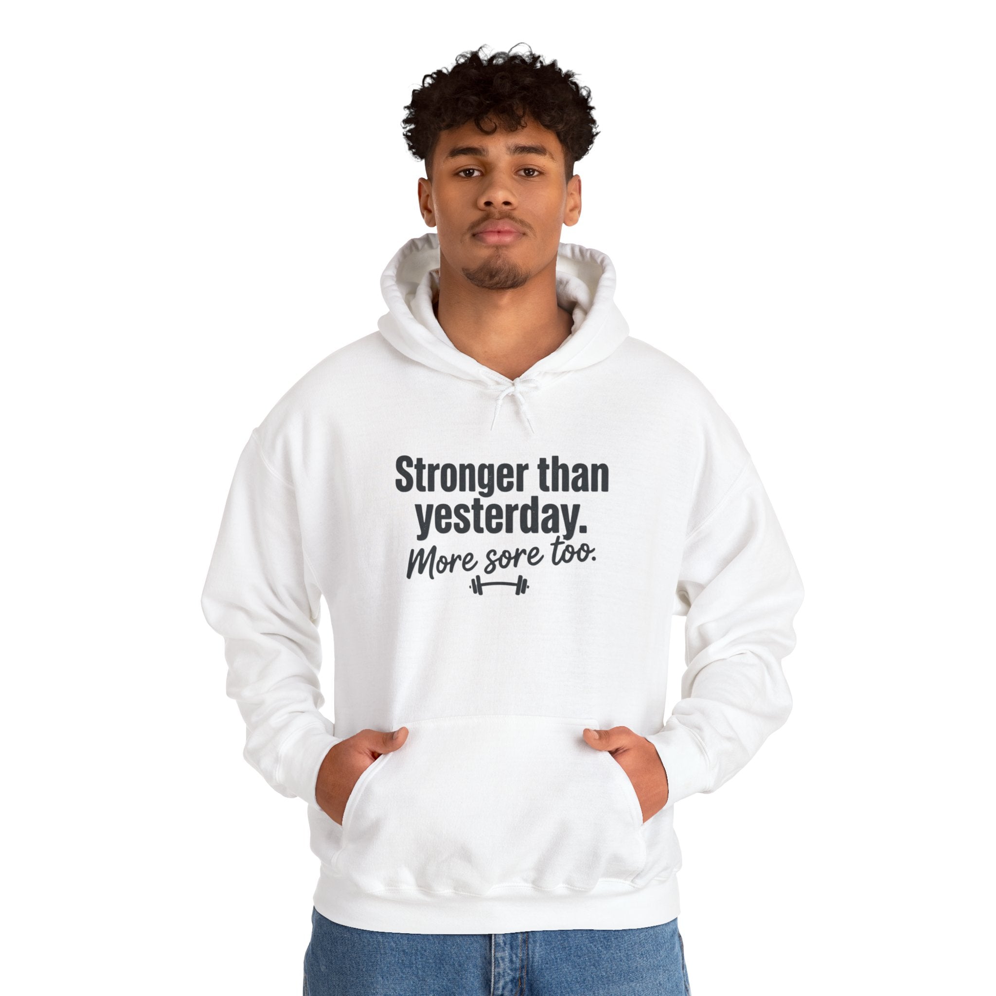 Stronger Than Yesterday More Sore Too Unisex Heavy Blend™ Hooded Sweatshirt
