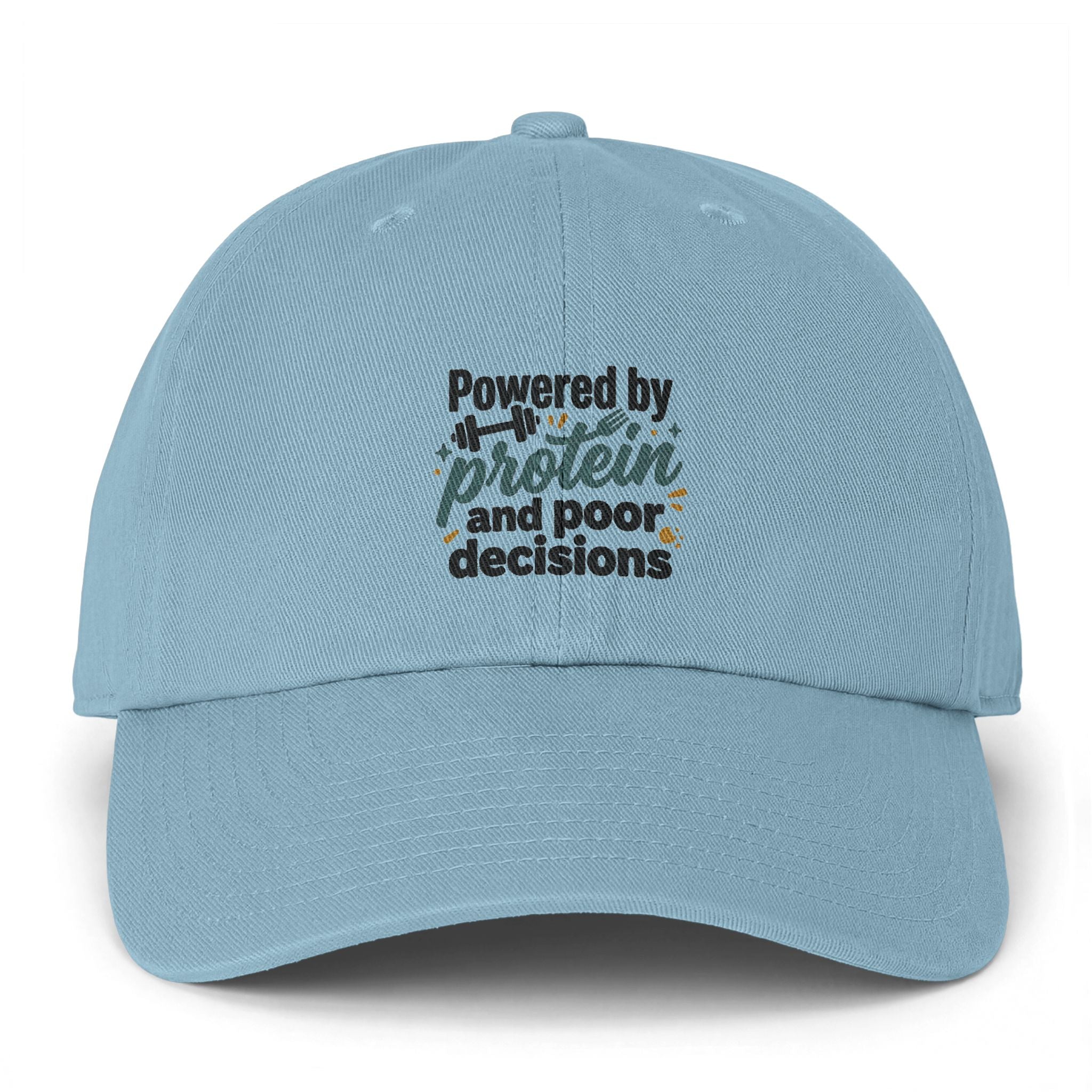 Powered by Protein and Poor Decisions Clean Up Cap