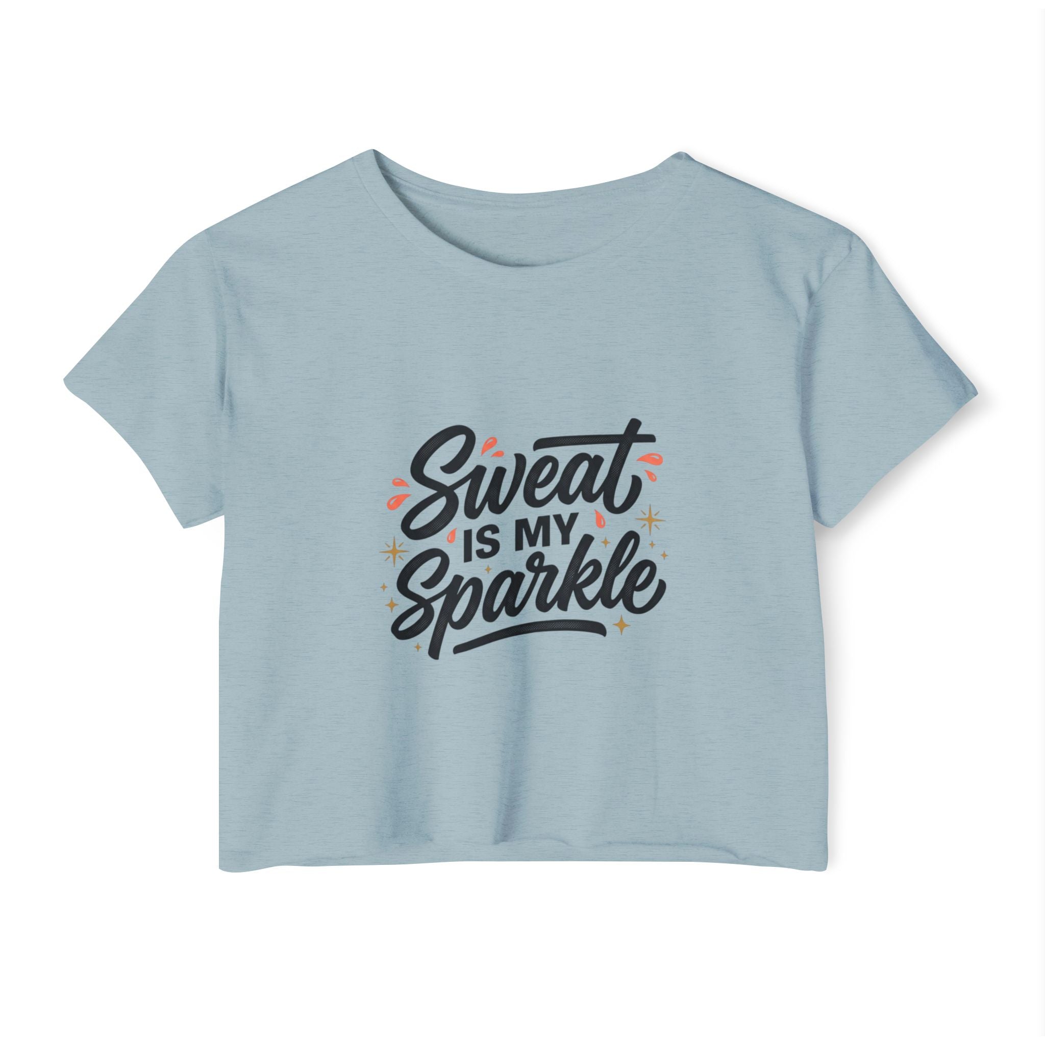 Sweat is My Sparkle Women's Festival Crop Top