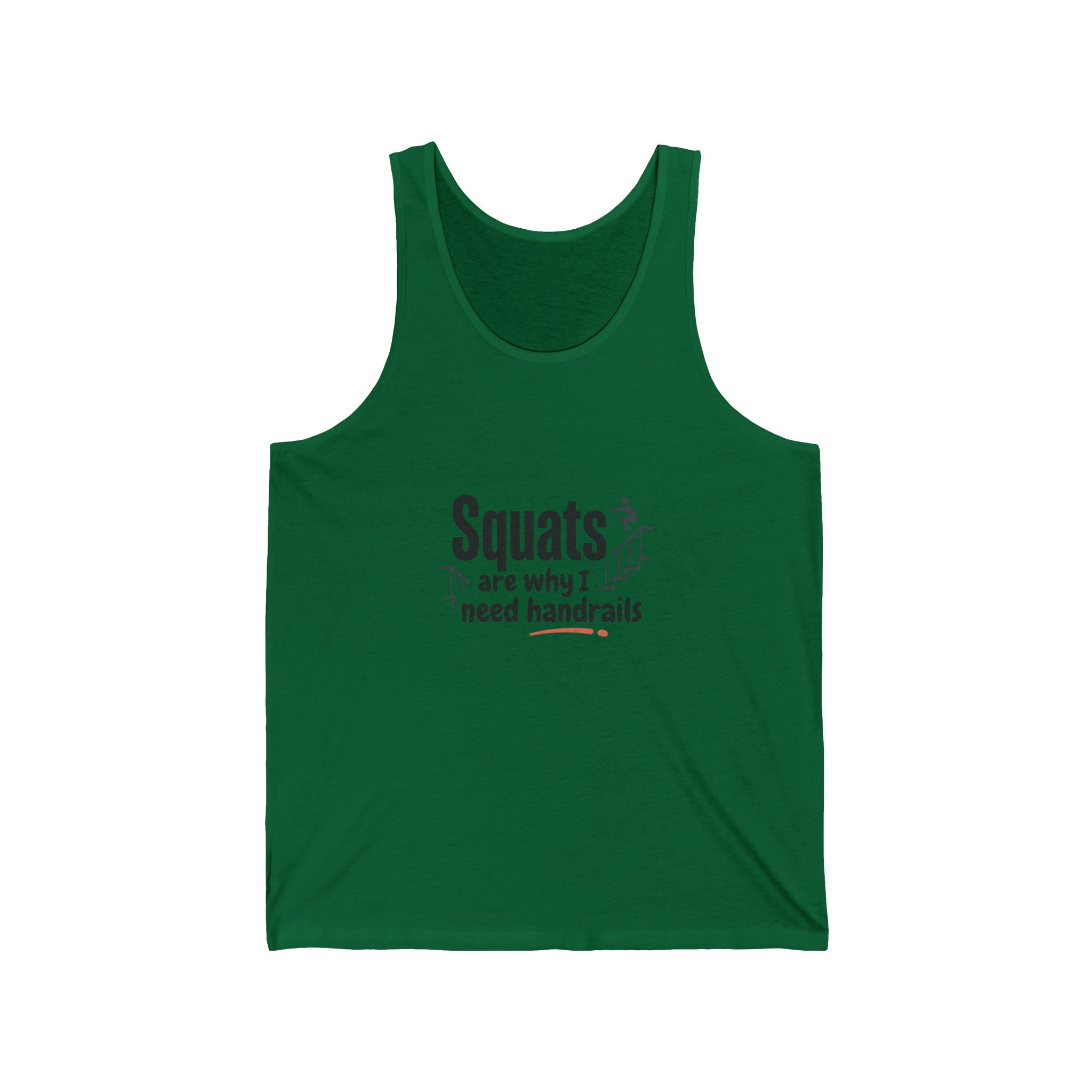 Squats are Why I Need Handrails Unisex Jersey Tank