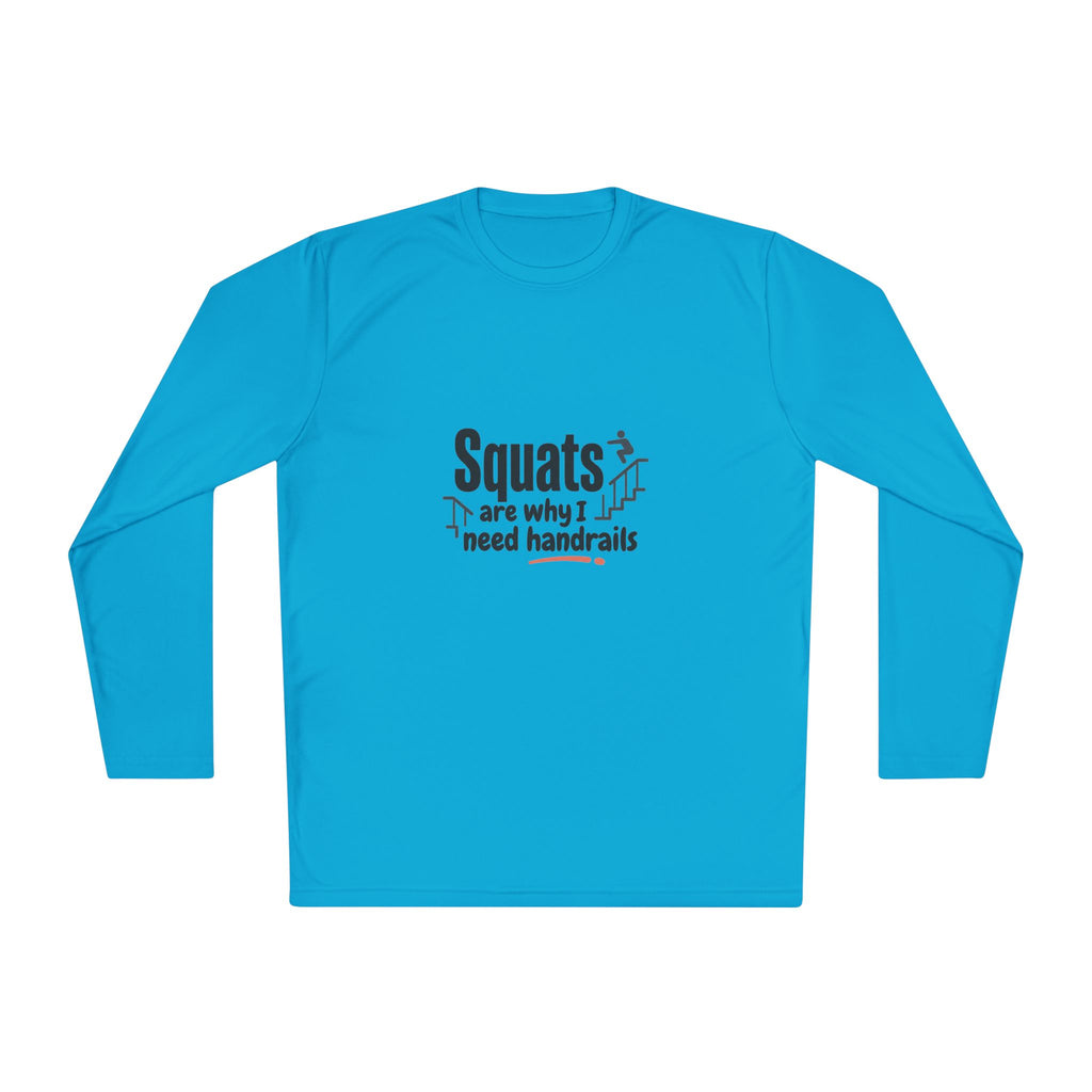 Squats are Why I Need Handrails Unisex Lightweight Long Sleeve Tee