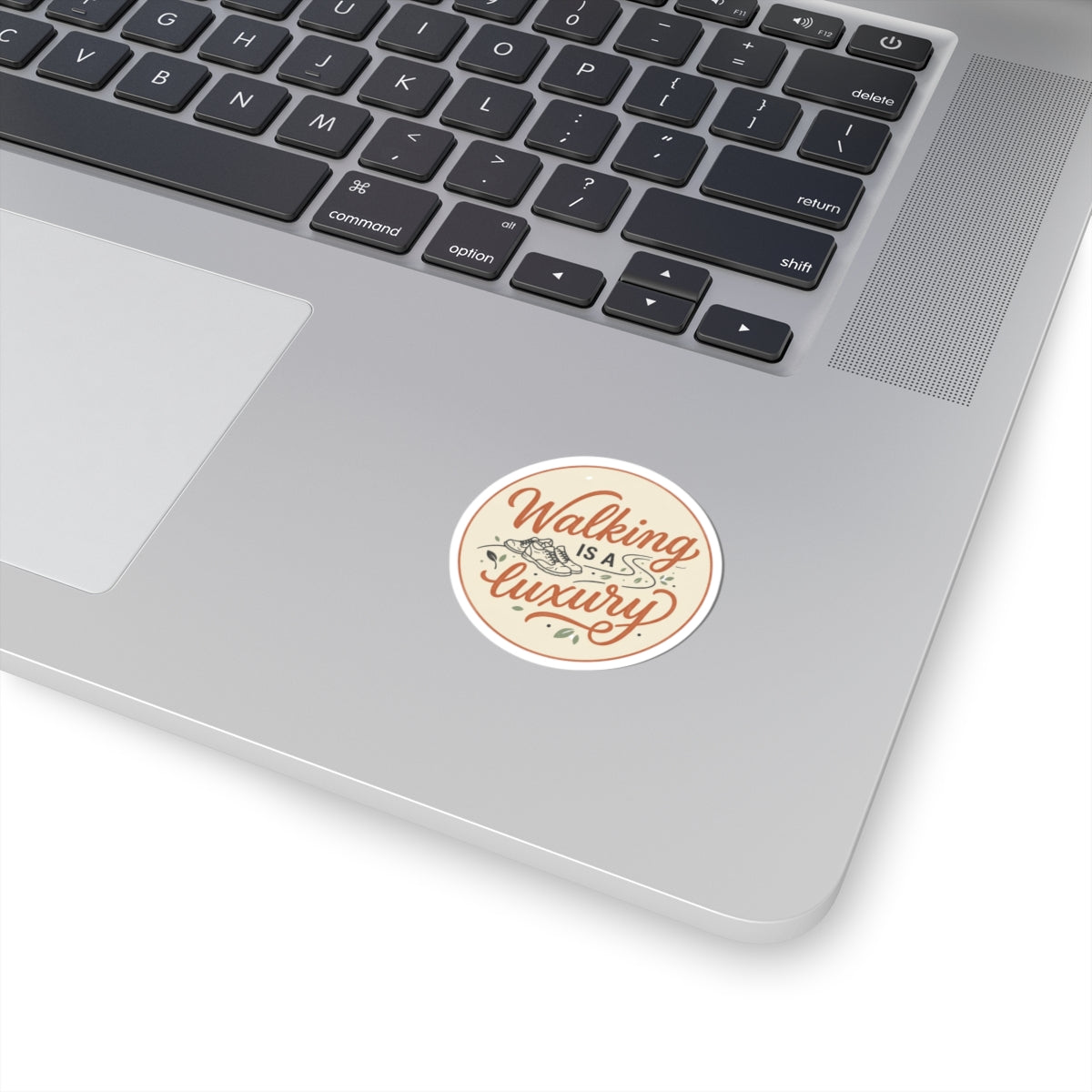 Walking is a Luxury Kiss-Cut Stickers