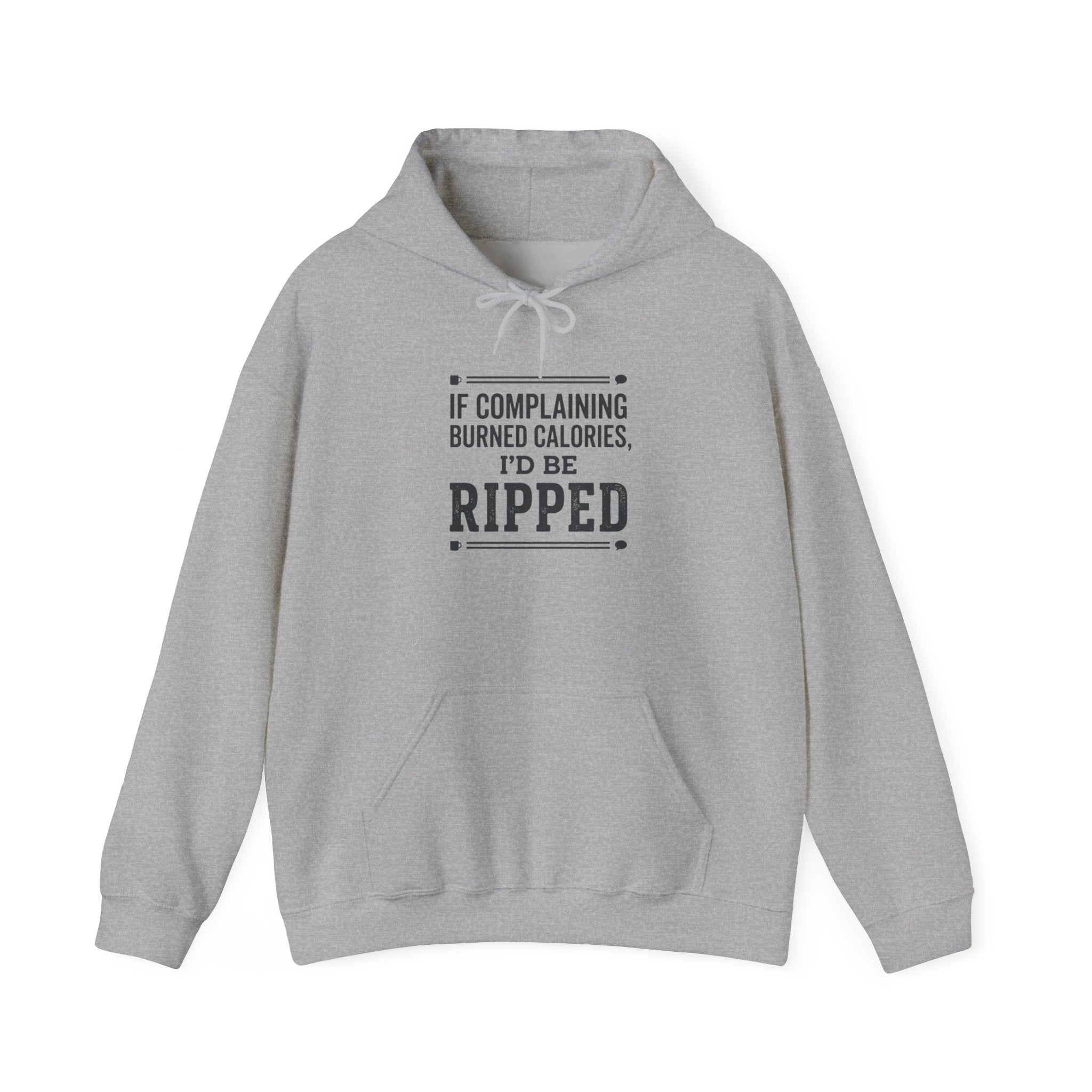 If Complaining Burned Calories Unisex Heavy Blend™ Hooded Sweatshirt