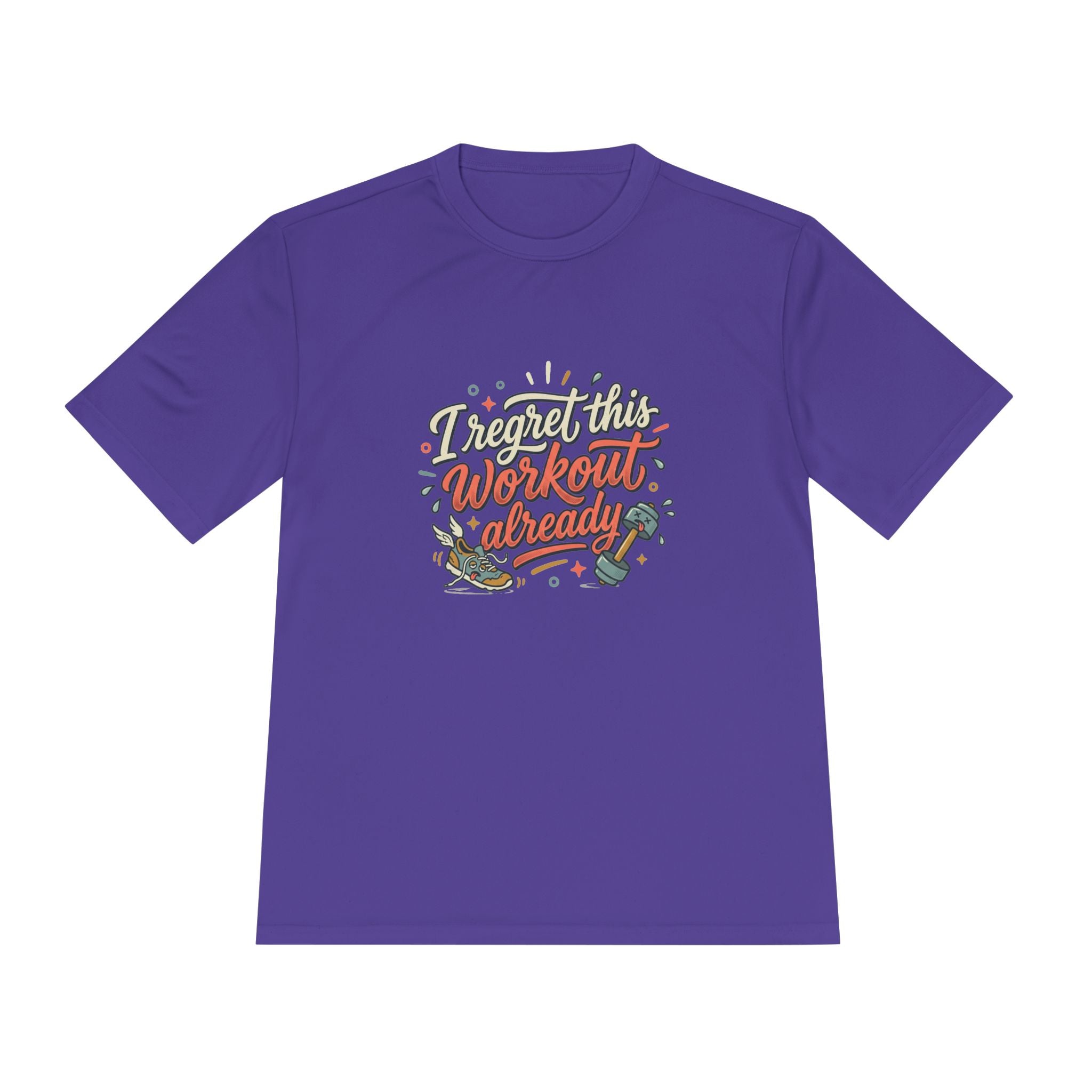 I Regret This Workout Already Unisex Moisture Wicking Tee