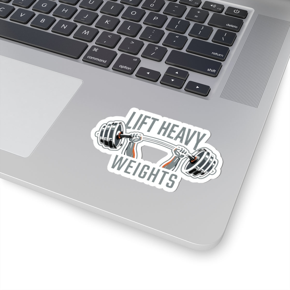 Lift Heavy Kiss-Cut Stickers
