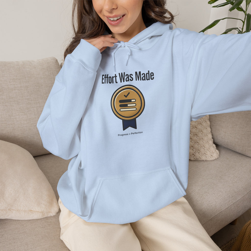 Effort was Made Unisex Heavy Blend™ Hooded Sweatshirt