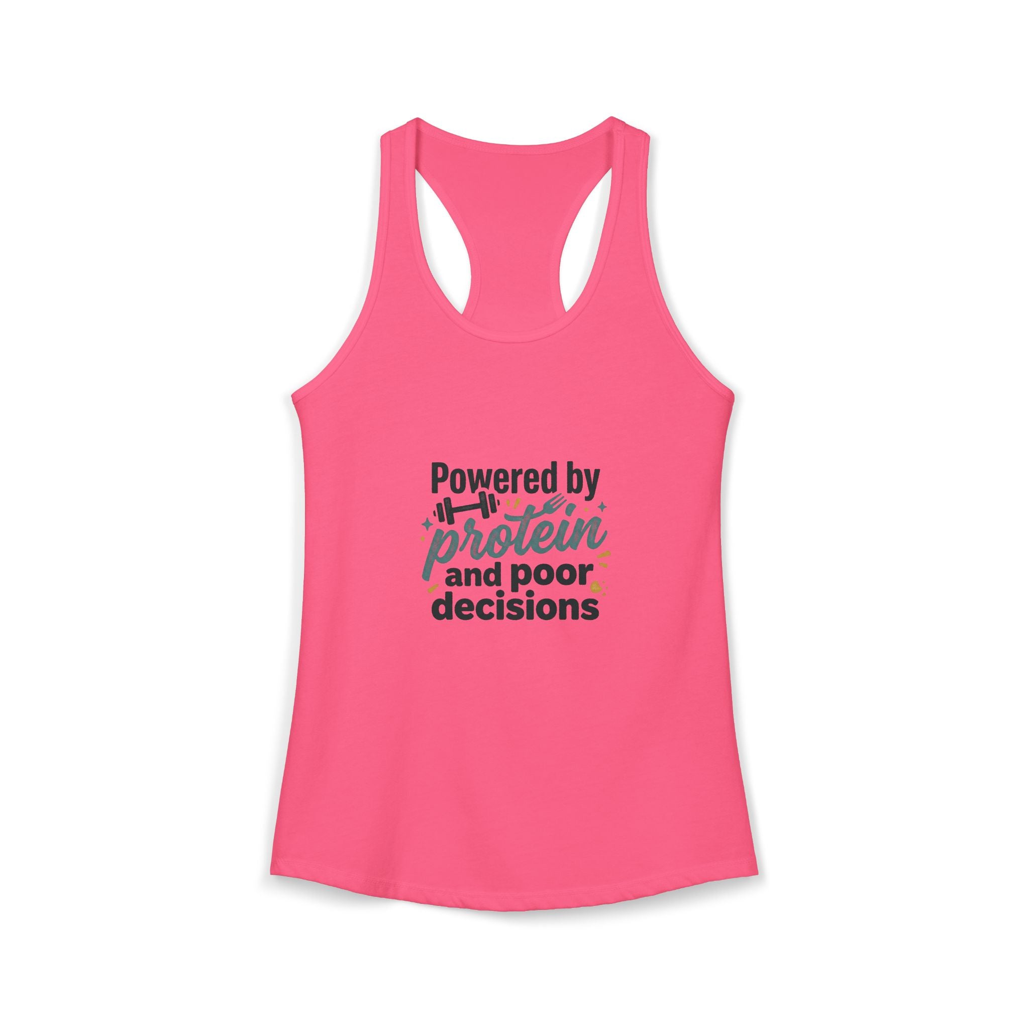 Powered by Protein and Poor Decisions Women's Ideal Racerback Tank