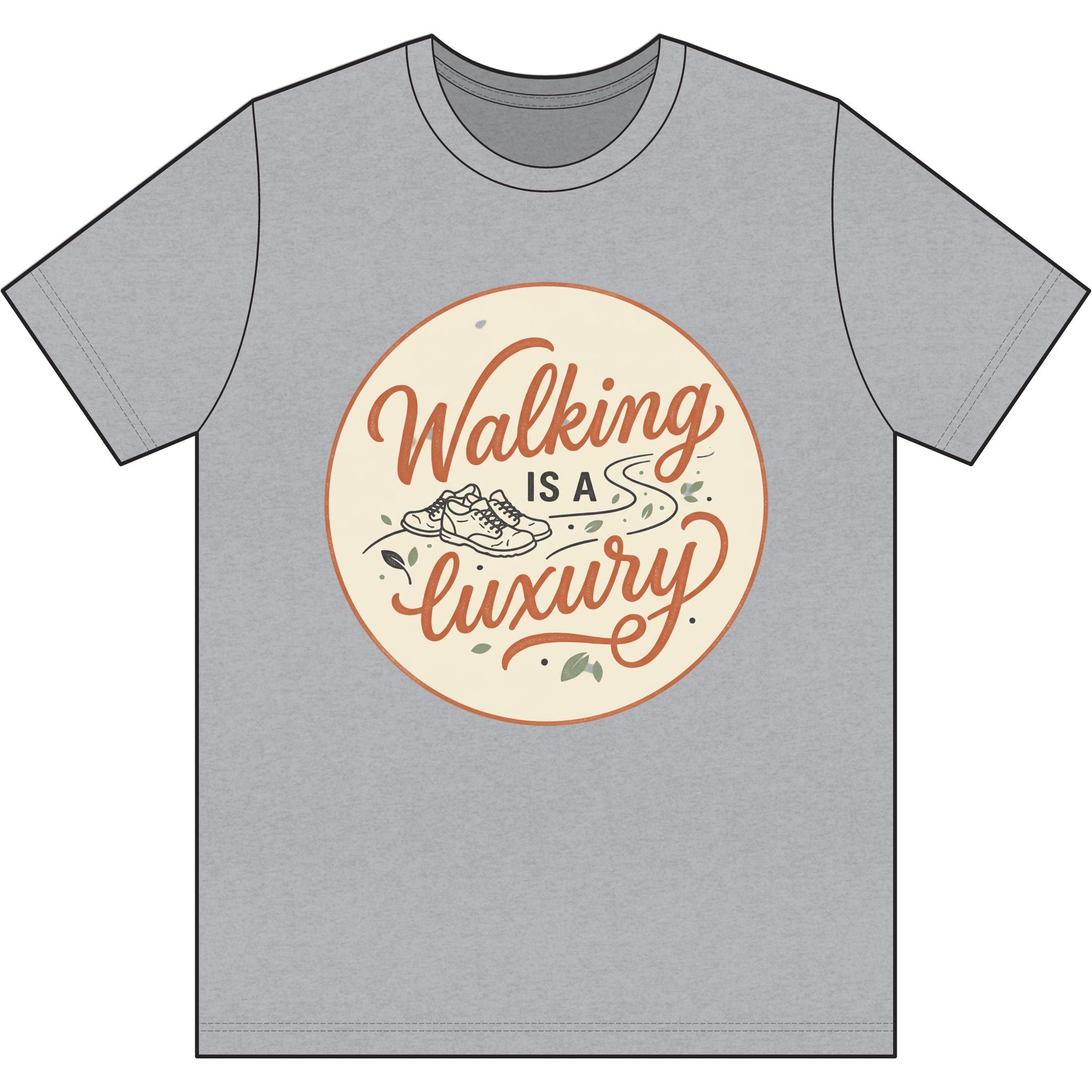 Walking is a Luxury Dri-Power 100% Polyester T-Shirt