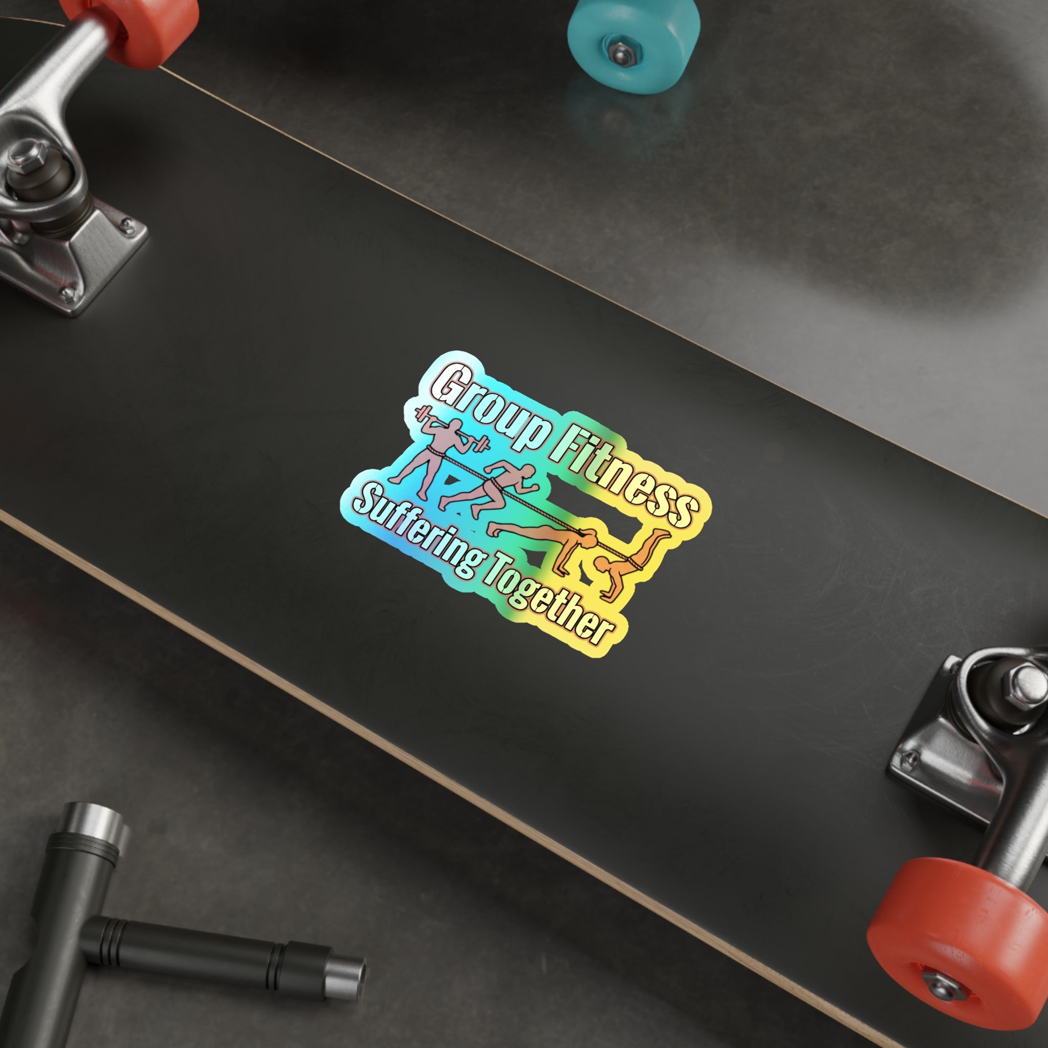Group Fitness Suffering Together Holographic Die-cut Stickers