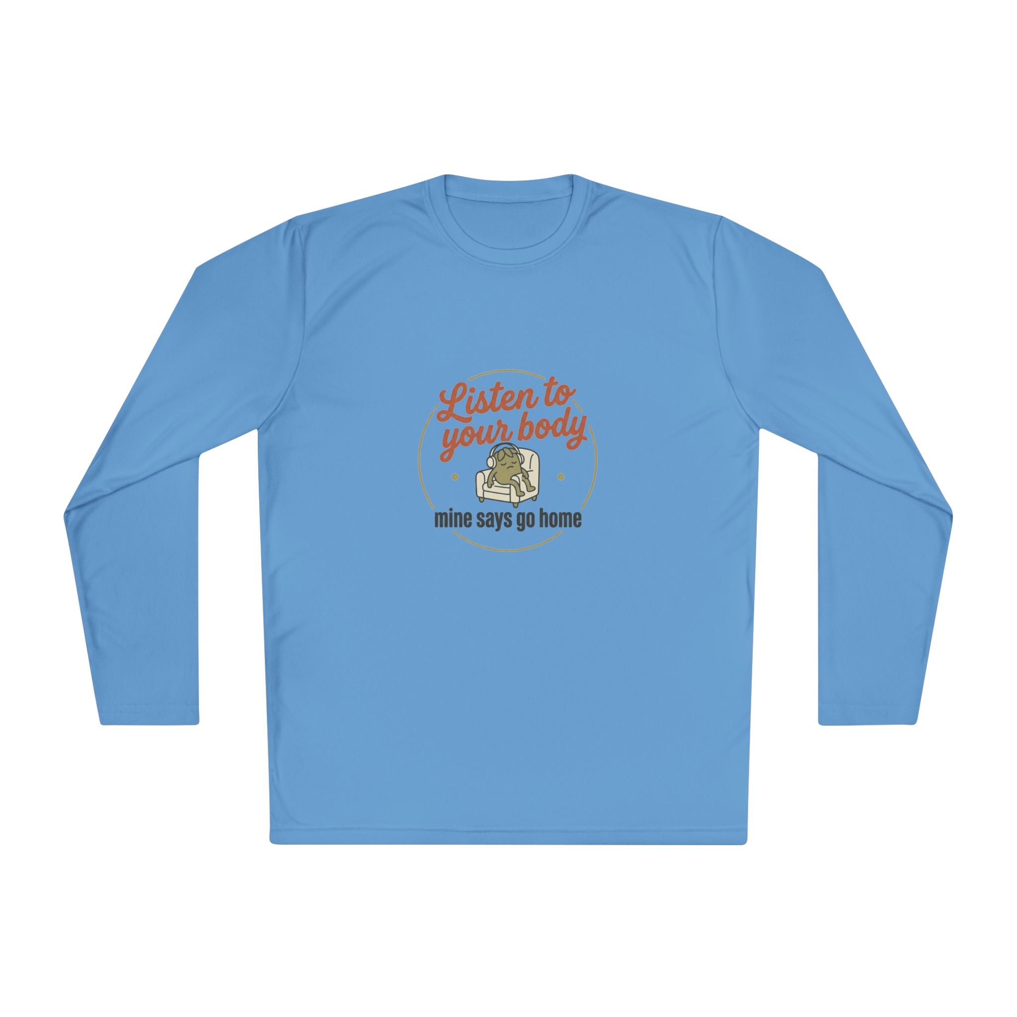 Listen to Your Body Unisex Lightweight Long Sleeve Tee