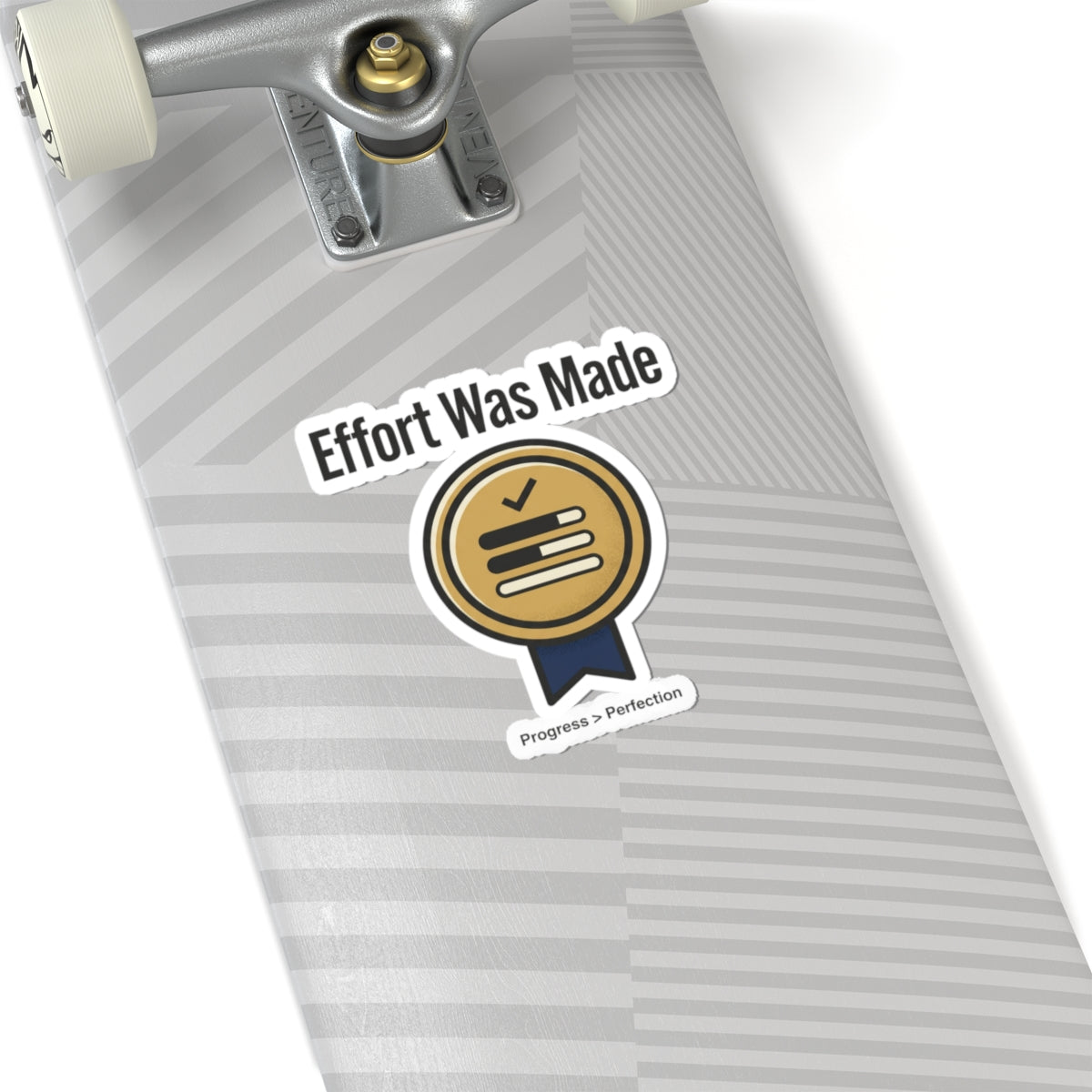 Effort was Made Kiss-Cut Stickers