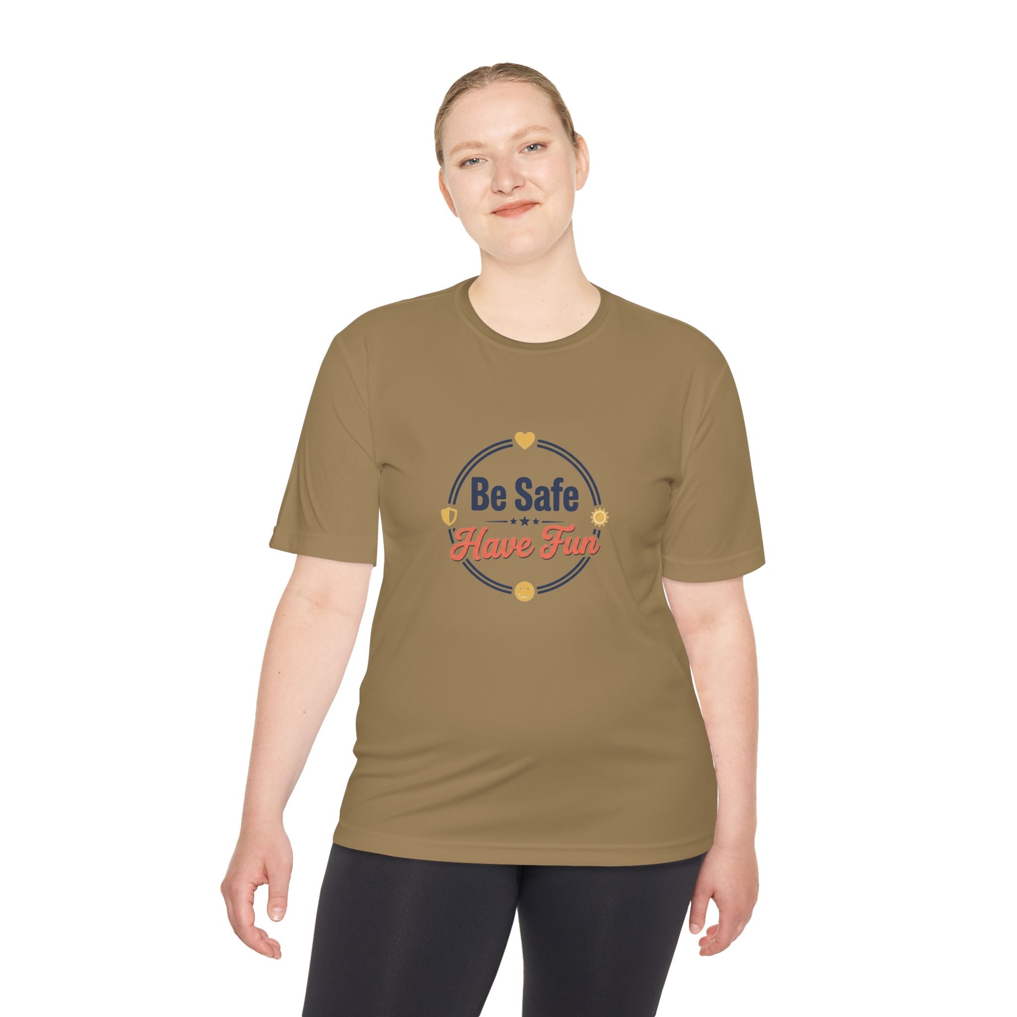 Be Safe Have Fun Unisex Moisture Wicking Tee