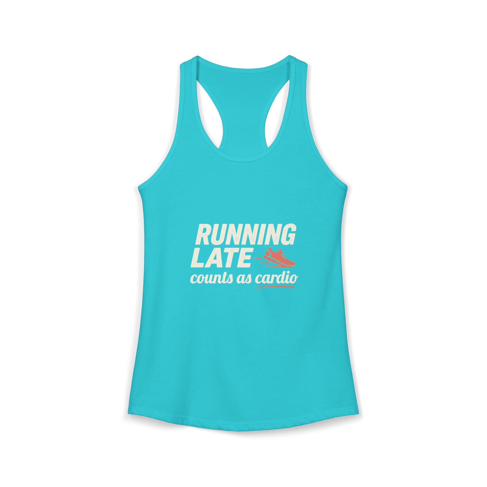 Running Late Counts as Cardio Women's Ideal Racerback Tank