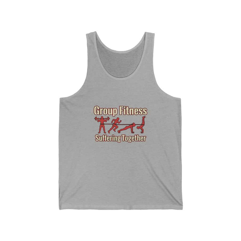 Group Fitness Suffering Together Unisex Jersey Tank