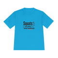Squats are Why I Need Handrails Unisex Moisture Wicking Tee