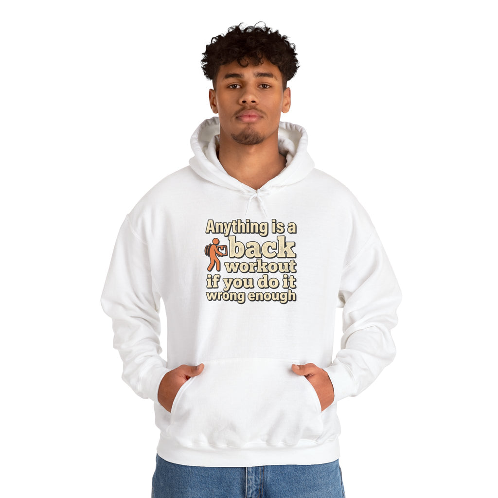 Anything is a Back Workout Unisex Heavy Blend™ Hooded Sweatshirt