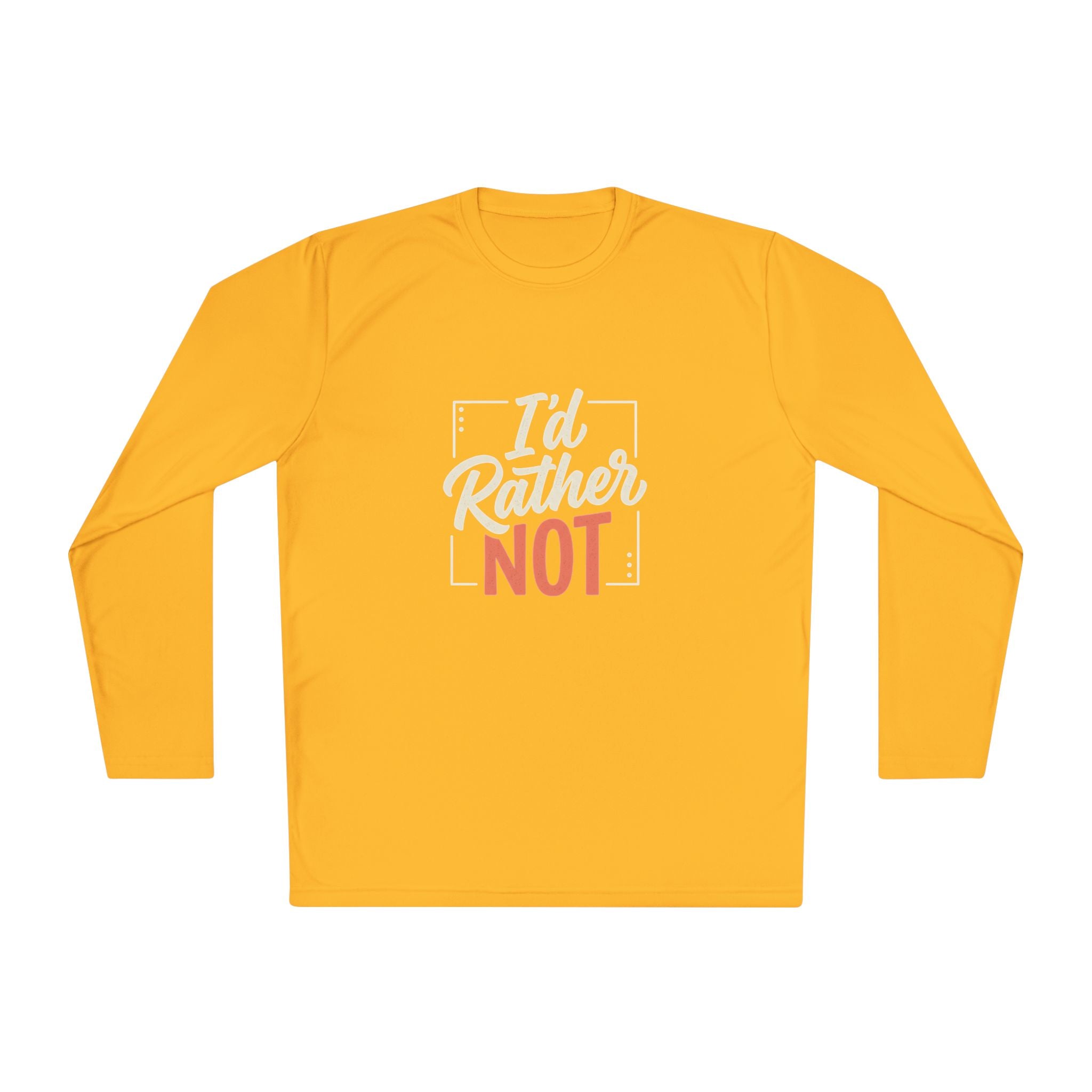 I'd Rather Not Unisex Lightweight Long Sleeve Tee