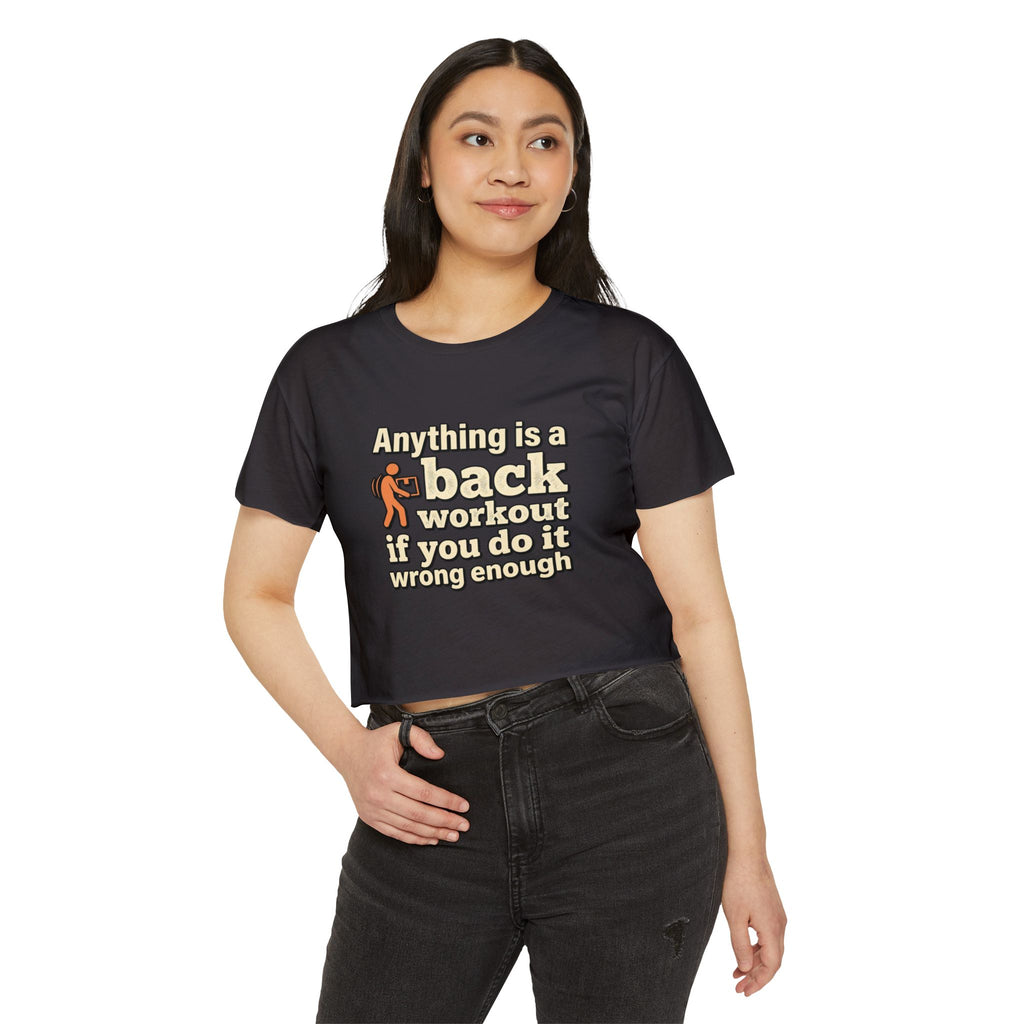 Anything is a Back Workout Women's Festival Crop Top