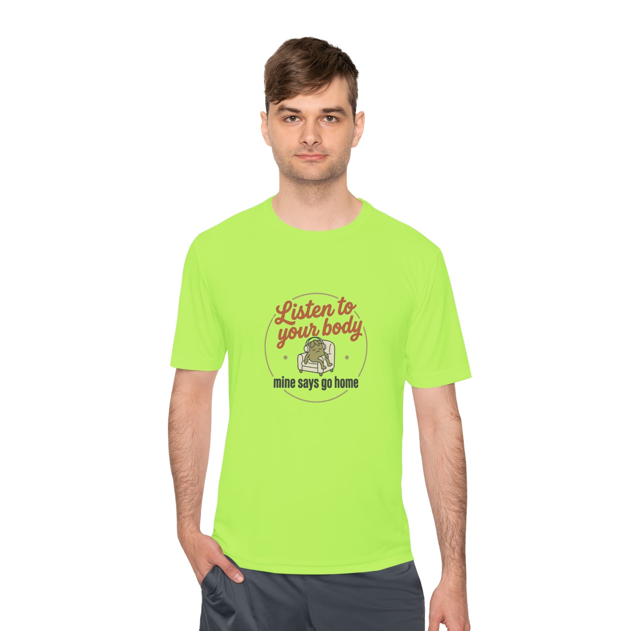 Listen to Your Body Unisex Moisture Wicking Tee