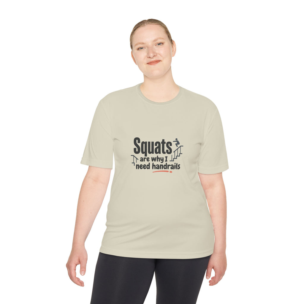 Squats are Why I Need Handrails Unisex Moisture Wicking Tee