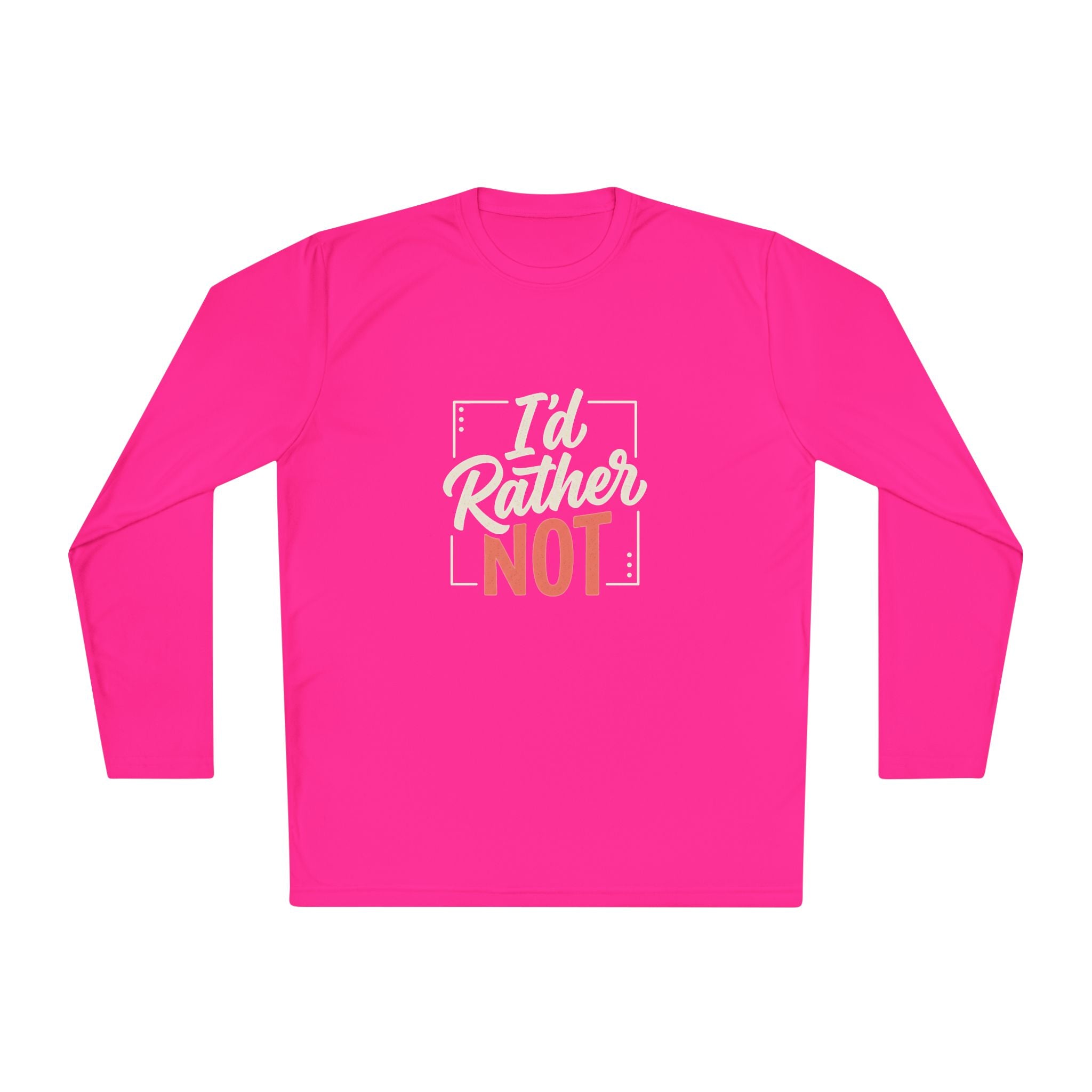 I'd Rather Not Unisex Lightweight Long Sleeve Tee