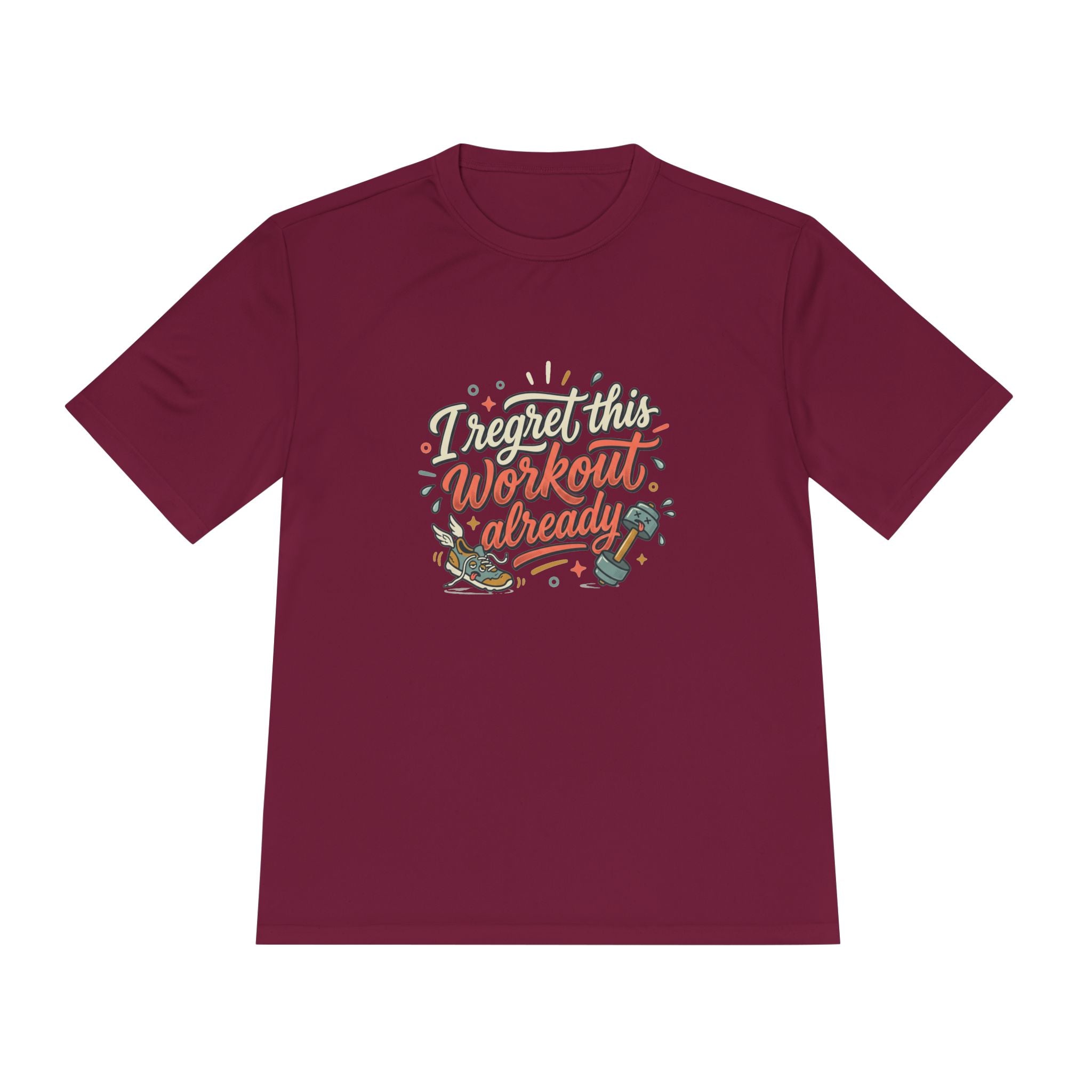 I Regret This Workout Already Unisex Moisture Wicking Tee