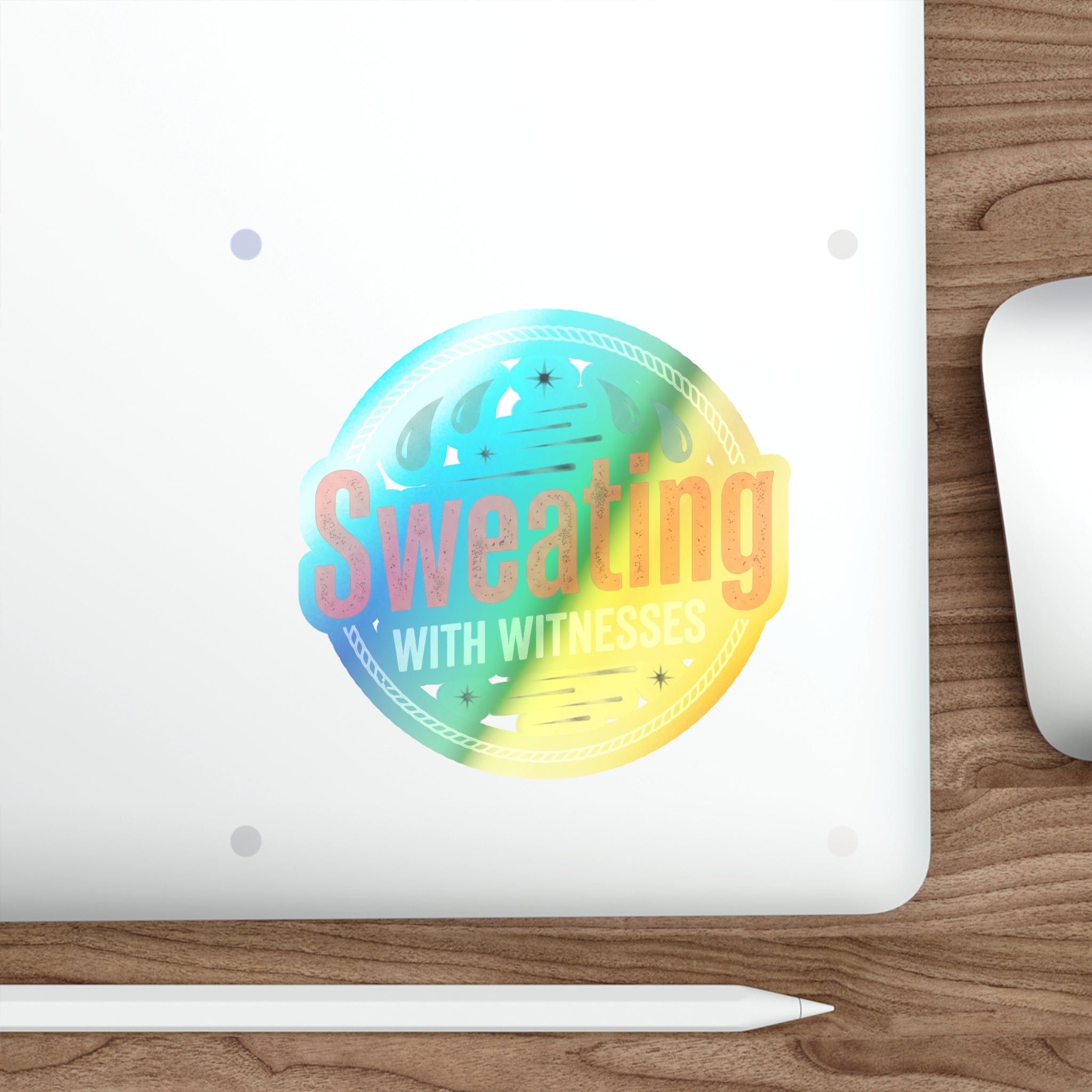 Sweating with Witnesses Holographic Die-cut Stickers