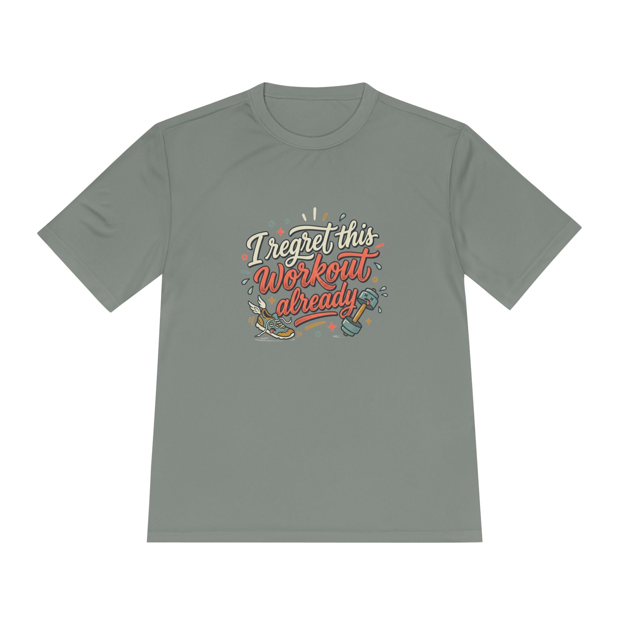 I Regret This Workout Already Unisex Moisture Wicking Tee