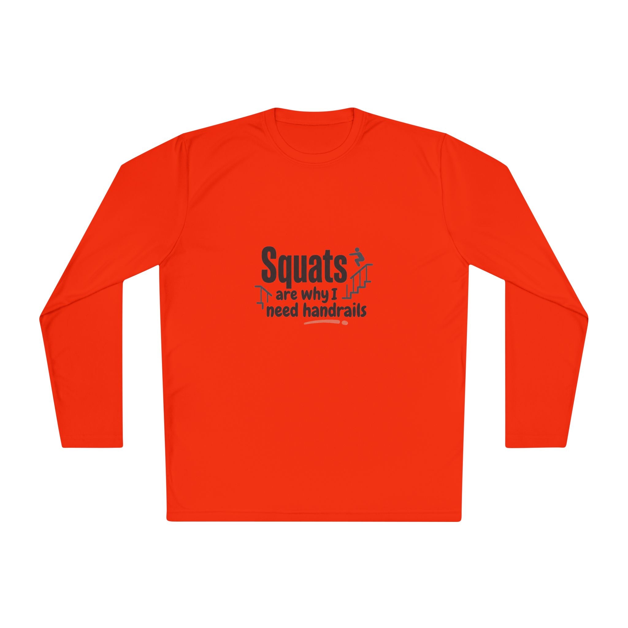 Squats are Why I Need Handrails Unisex Lightweight Long Sleeve Tee