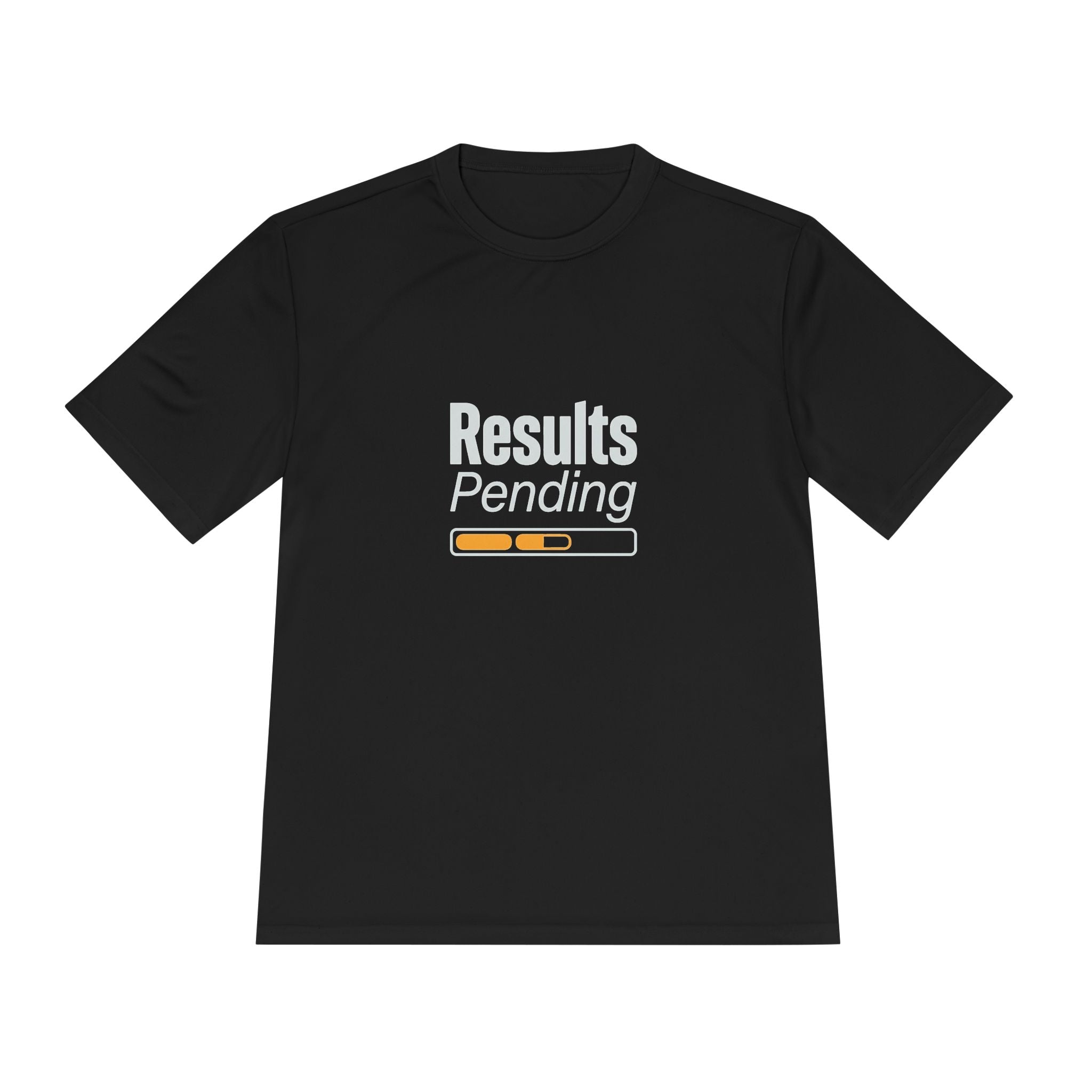 Results Pending Unisex Moisture Wicking Tee